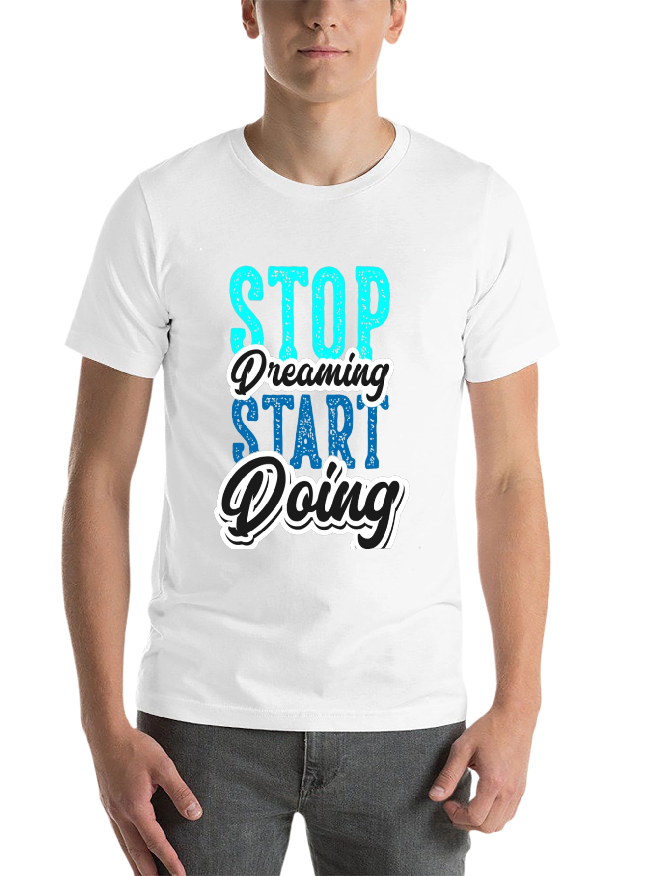 Black Stop Dreaming Start Doing Black Graphic Tee view 14