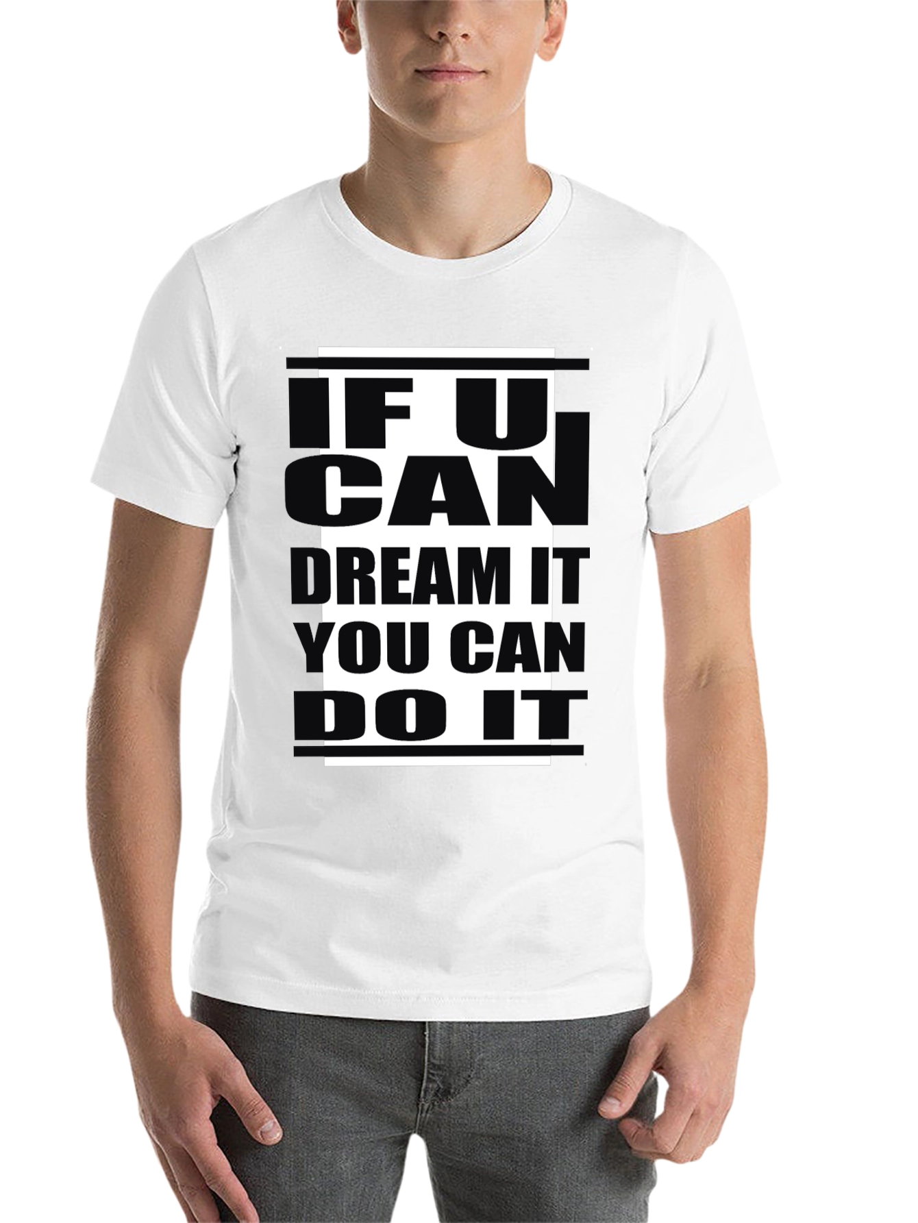 Black Inspirational Black T-Shirt: 'If U Can Dream, You Can Do It' view 14