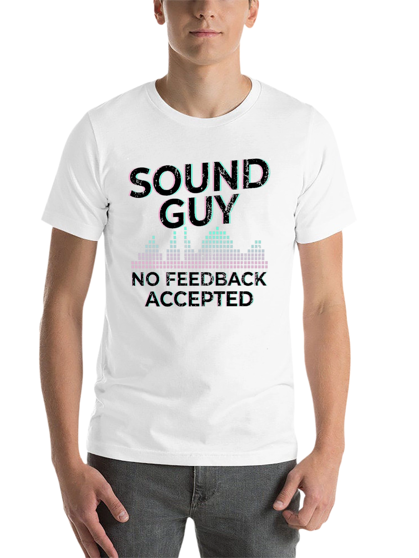 Black Sound Guy No Feedback Accepted Graphic T-Shirt view 14