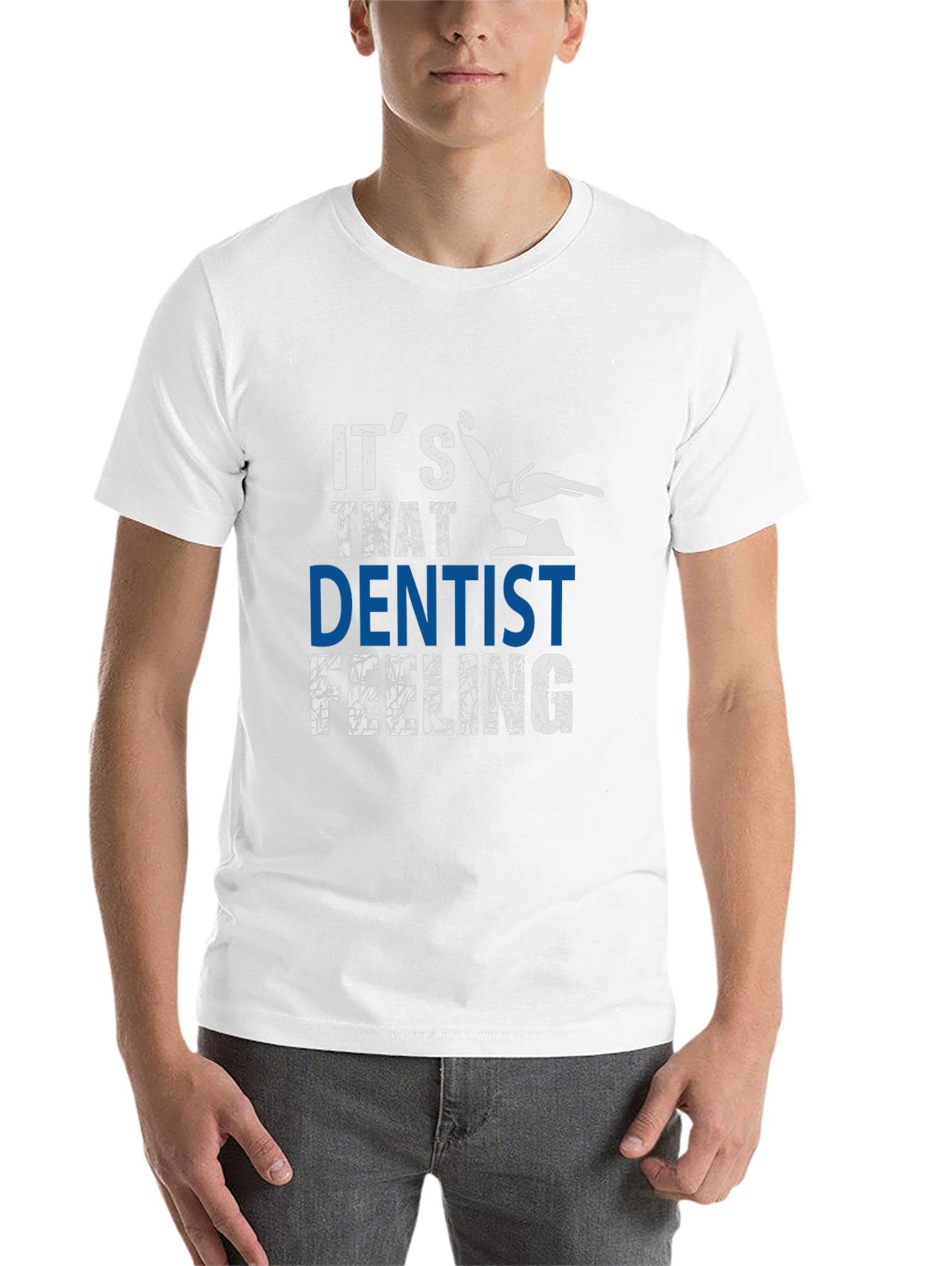 Black It's That Dentist Feeling T-Shirt - Funny Dental Tee view 14