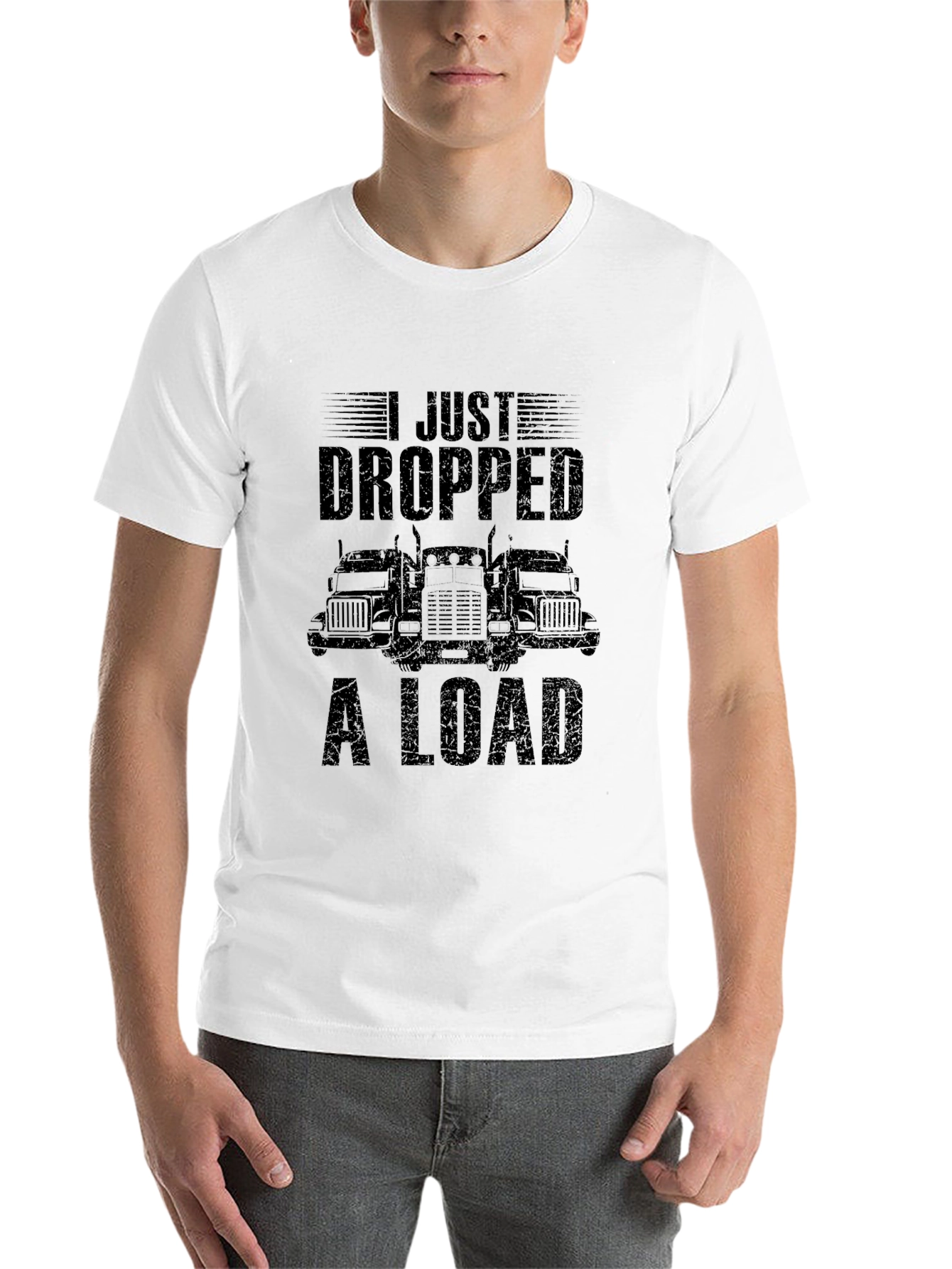 Black I Just Dropped A Load Trucker T-Shirt view 14