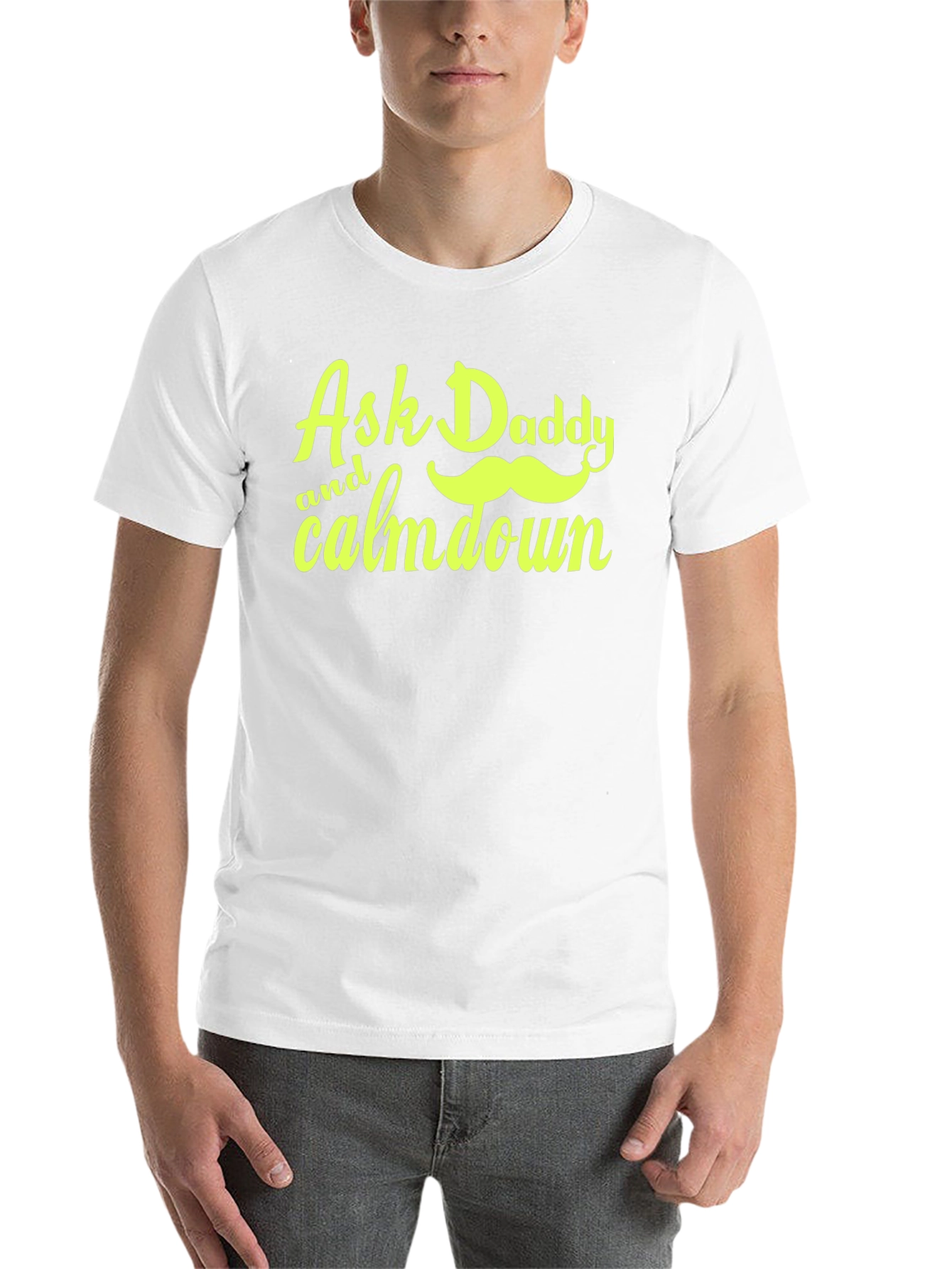 Black Ask Daddy T-Shirt view 14