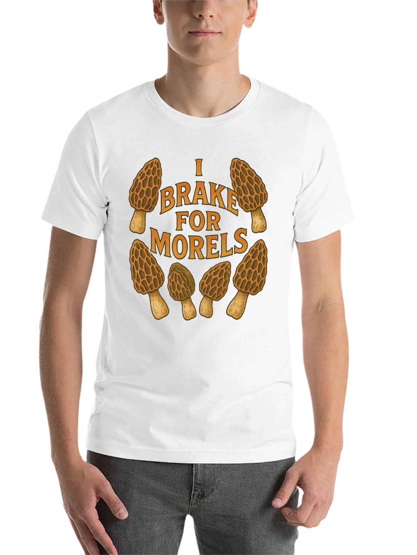 Black I Brake for Morels Mushroom Hunting T-Shirt view 14