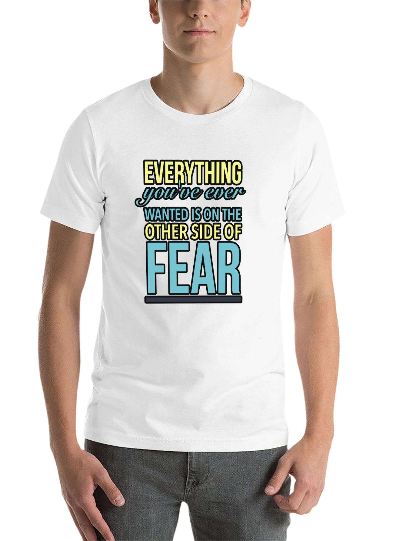 Black Motivational Graphic Tee: Everything You Want is Fear view 14