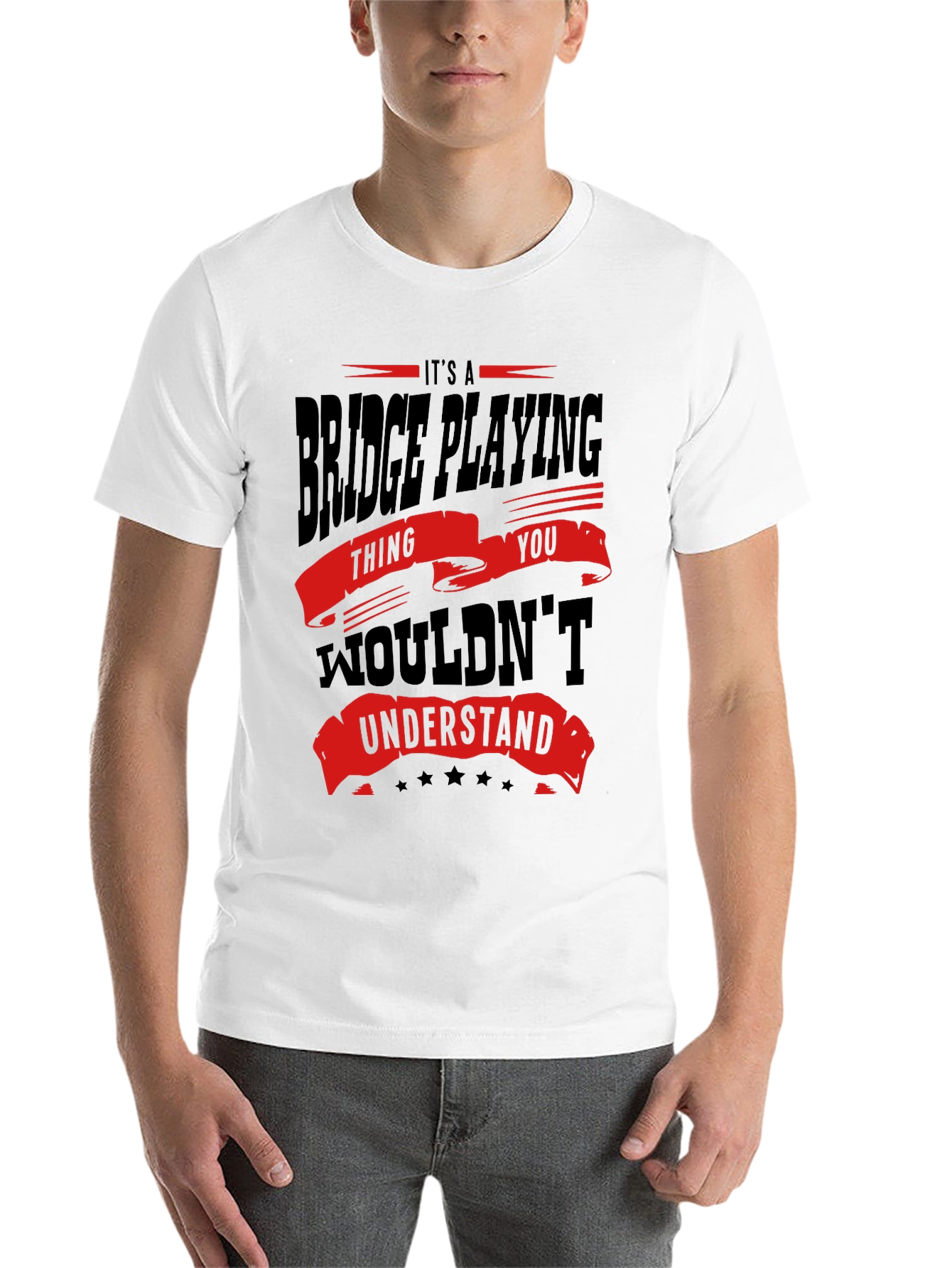 Black Bridge Playing T-Shirt - Funny Saying view 14