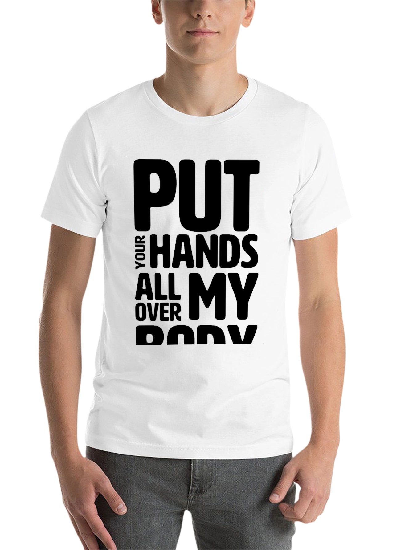 Black Put Your Hands All Over My Body T-Shirt view 14