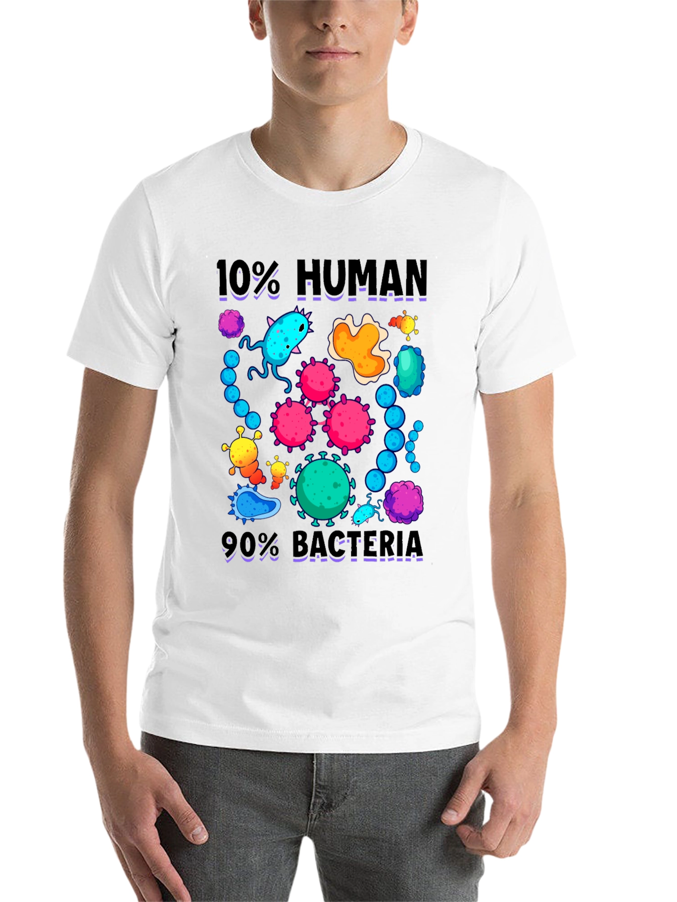 Black 10% Human 90% Bacteria Graphic T-Shirt view 14