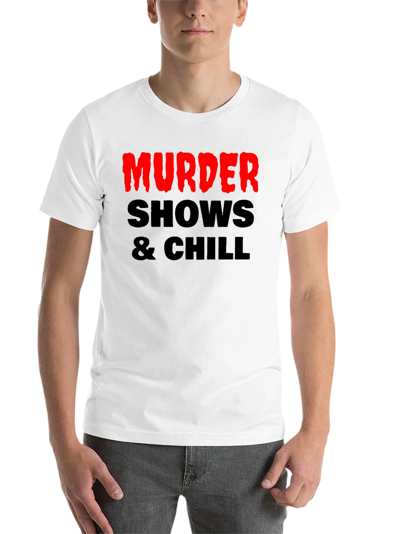 Black Murder Shows & Chill Graphic Tee view 14