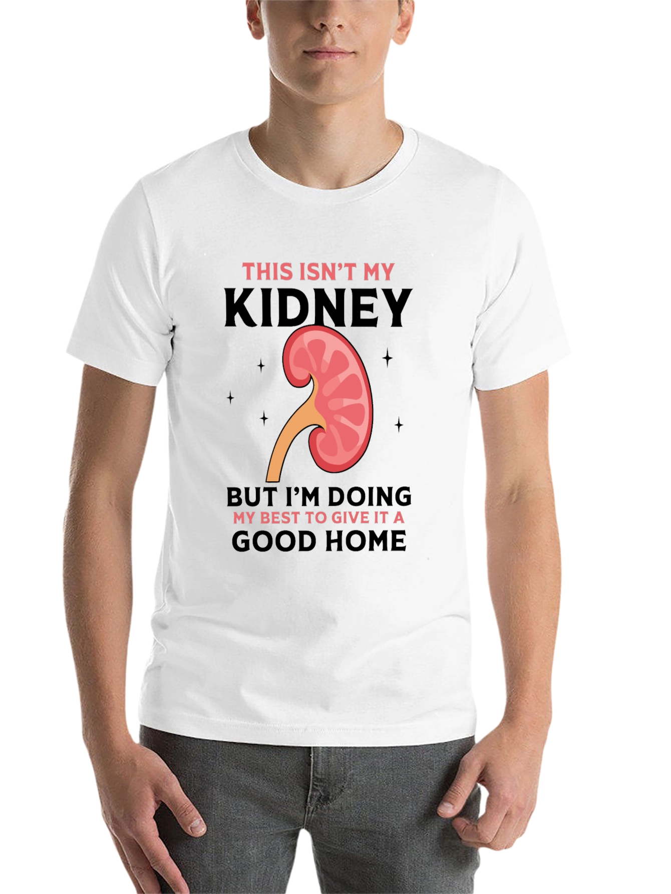 Black Funny Kidney Transplant T-Shirt - This Isn't My Kidney view 14