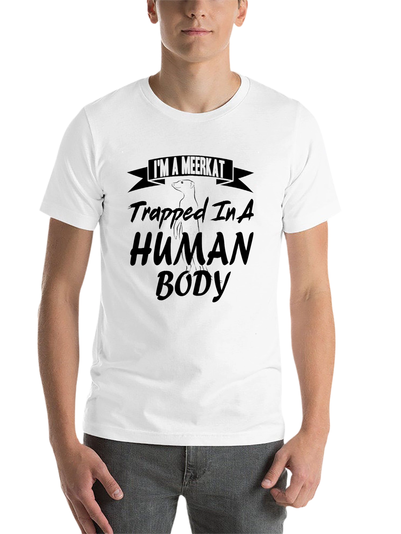 Black I'm a Meerkat Trapped In A Human Body T-Shirt view 14