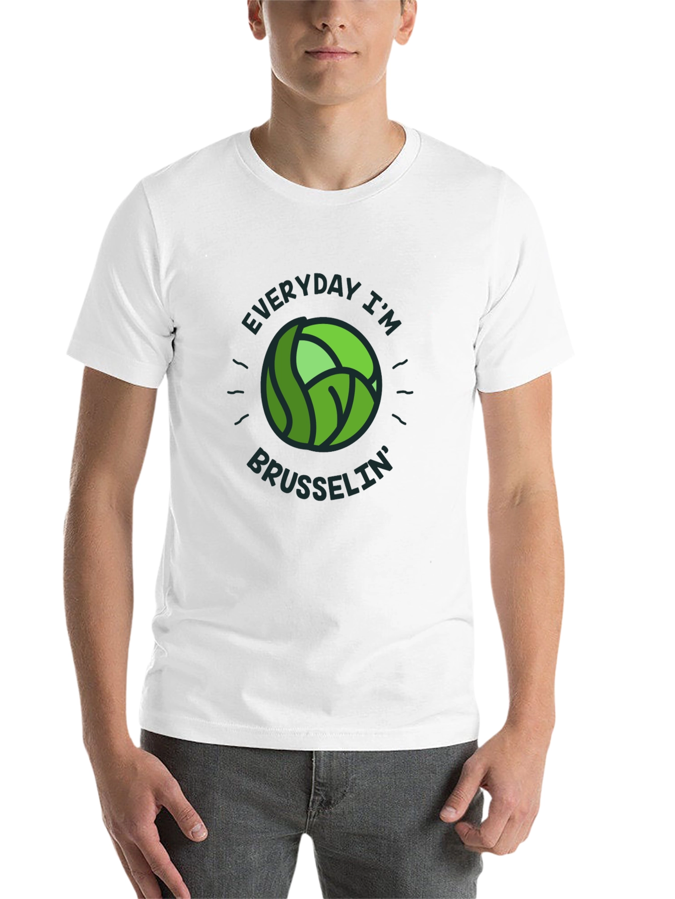 Everyday I'm Brusselsin' T-Shirt - Novelty Tee - 14