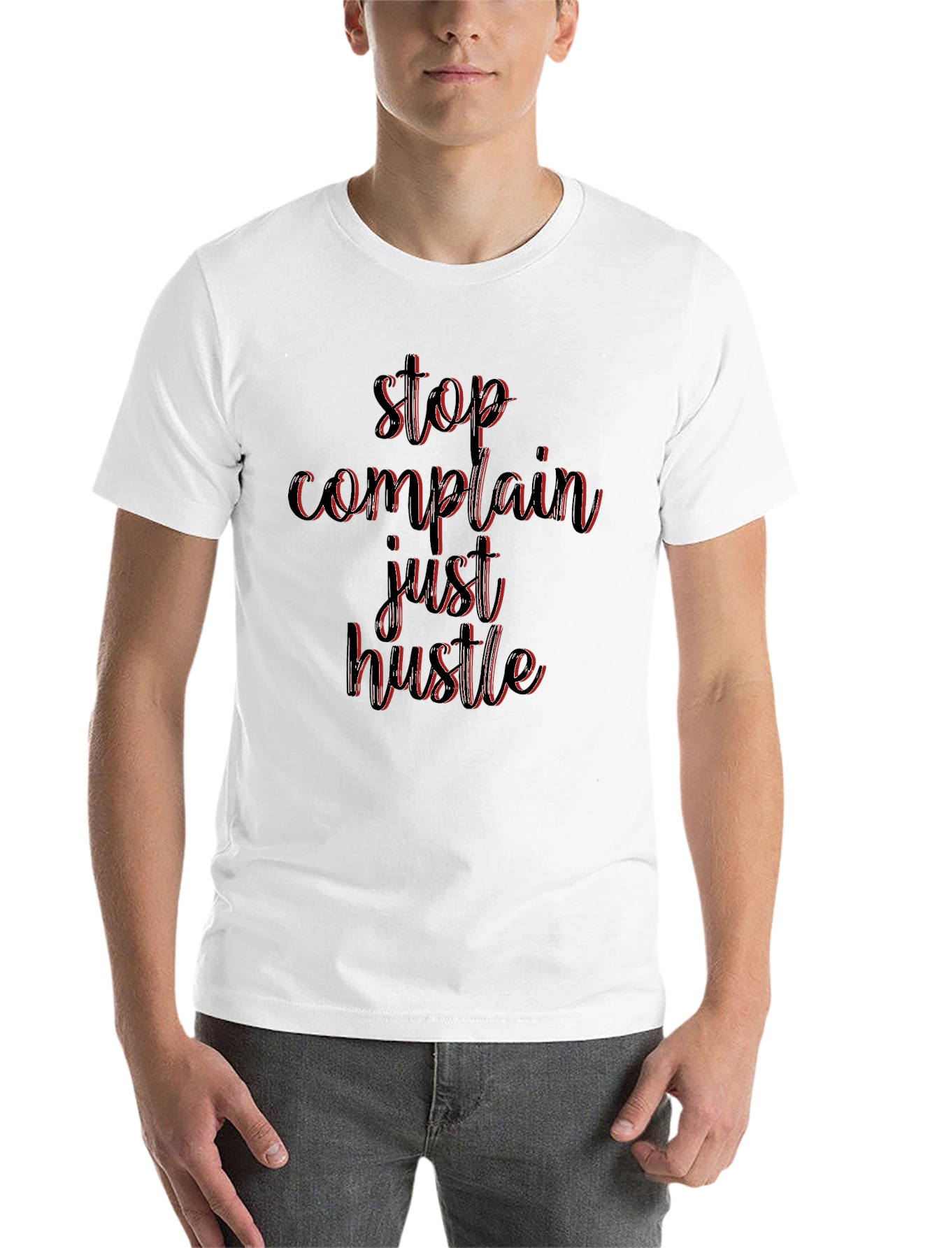 Black Stop Complain Just Hustle Black T-Shirt view 14