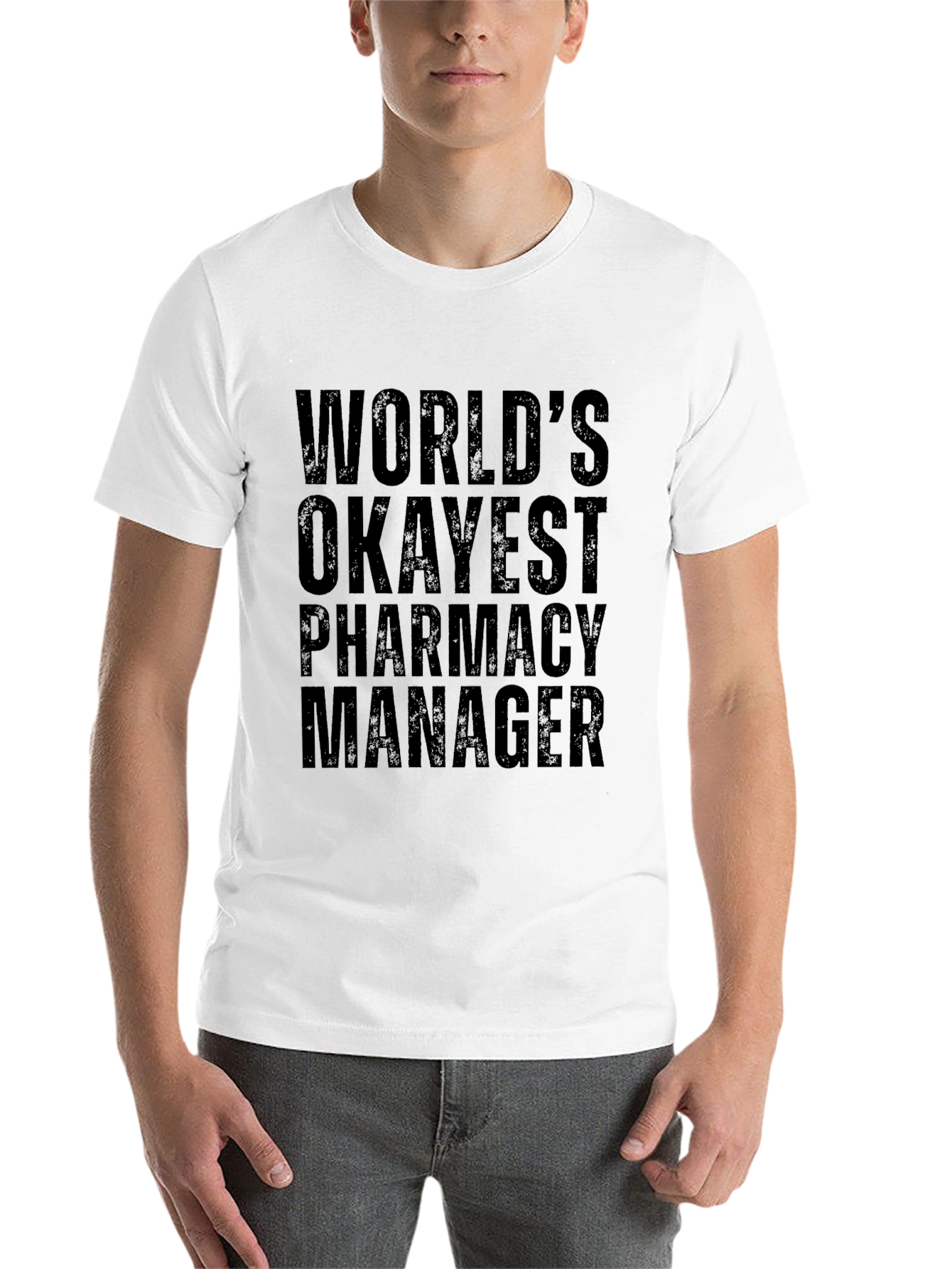 World's Okayest Pharmacy Manager Graphic Tee - 14