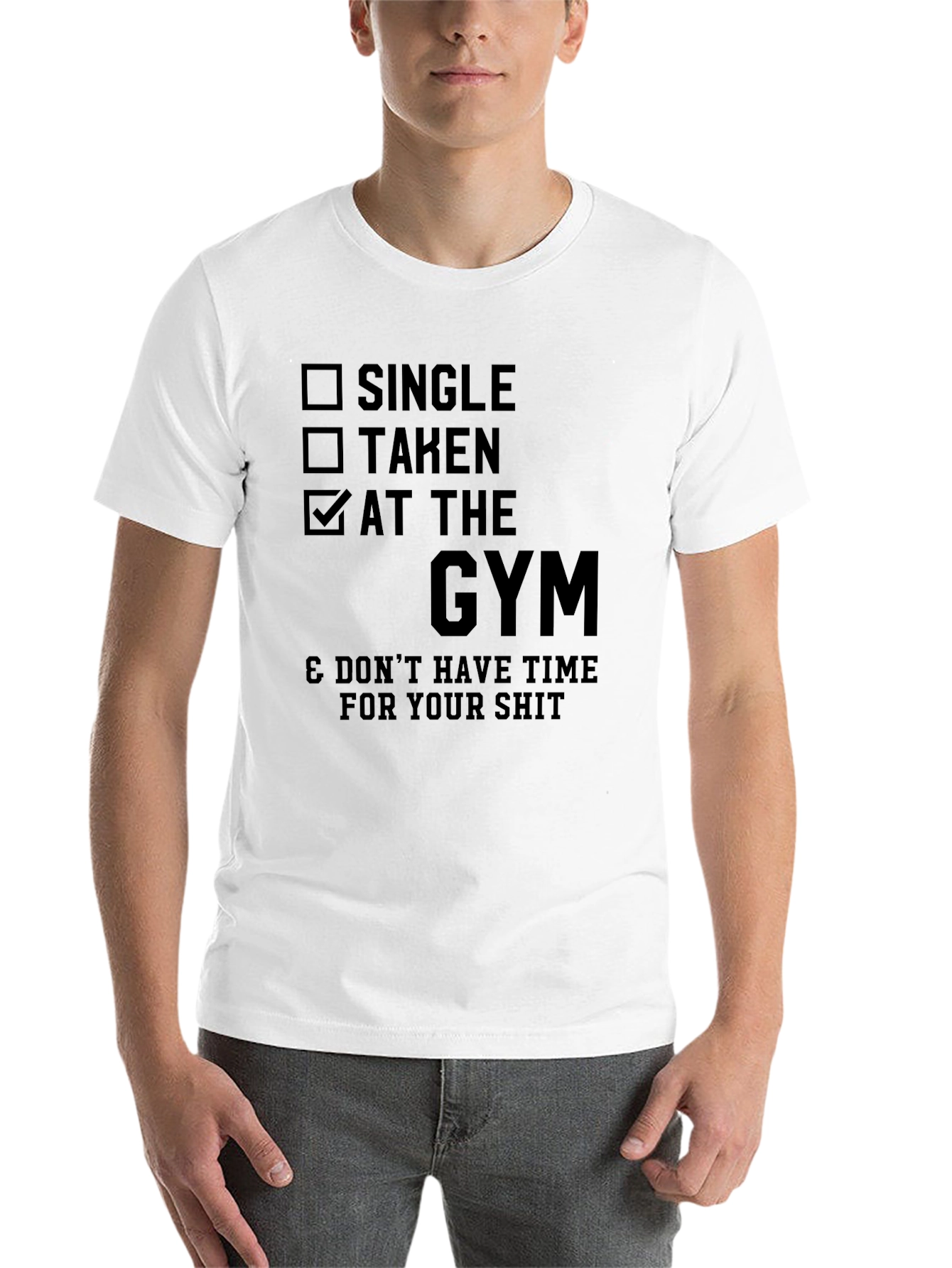 Black Gym Humor T-Shirt - Single Taken Gym Funny Tee view 14