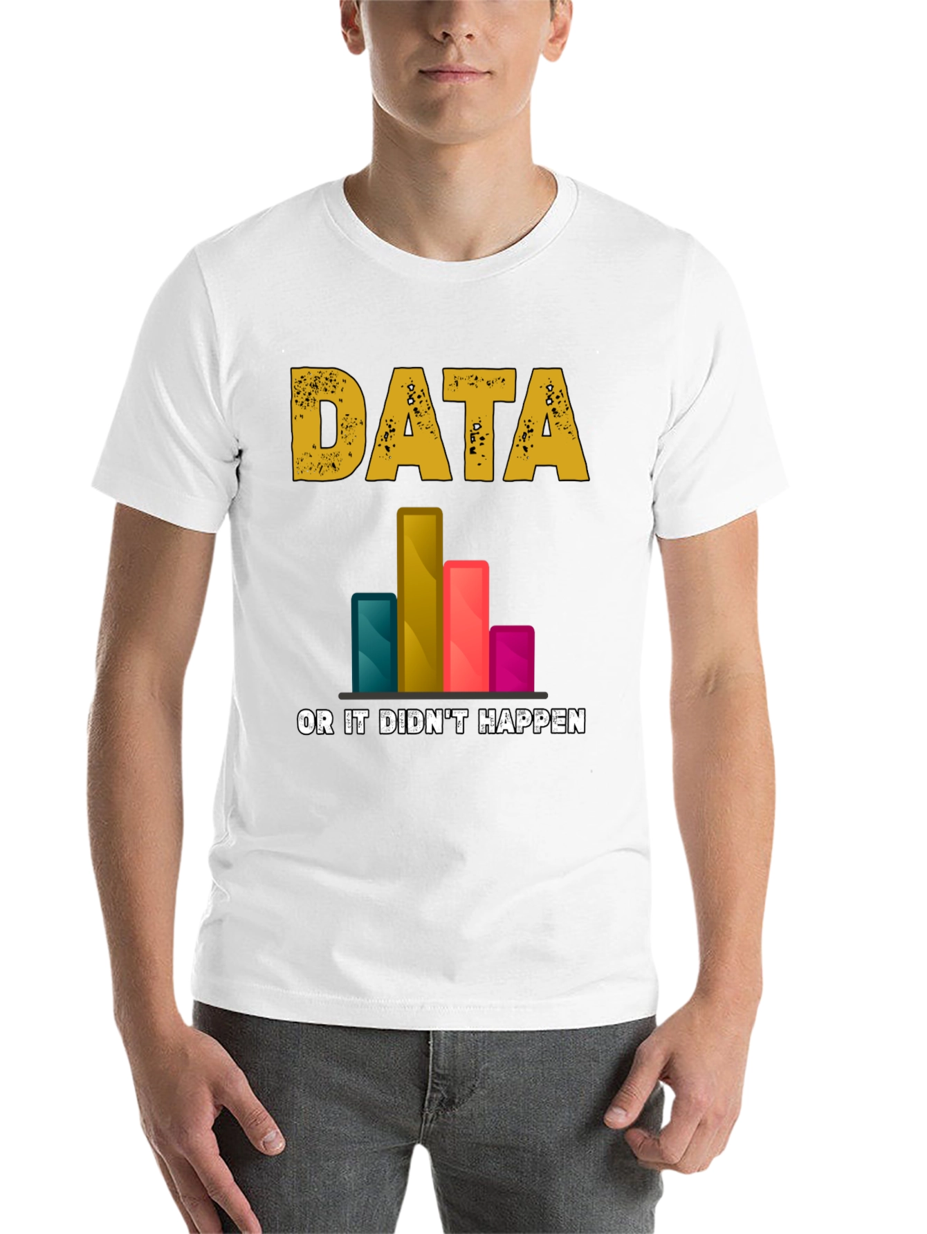 Black Data Science T-Shirt - "Data or it Didn't Happen" view 14