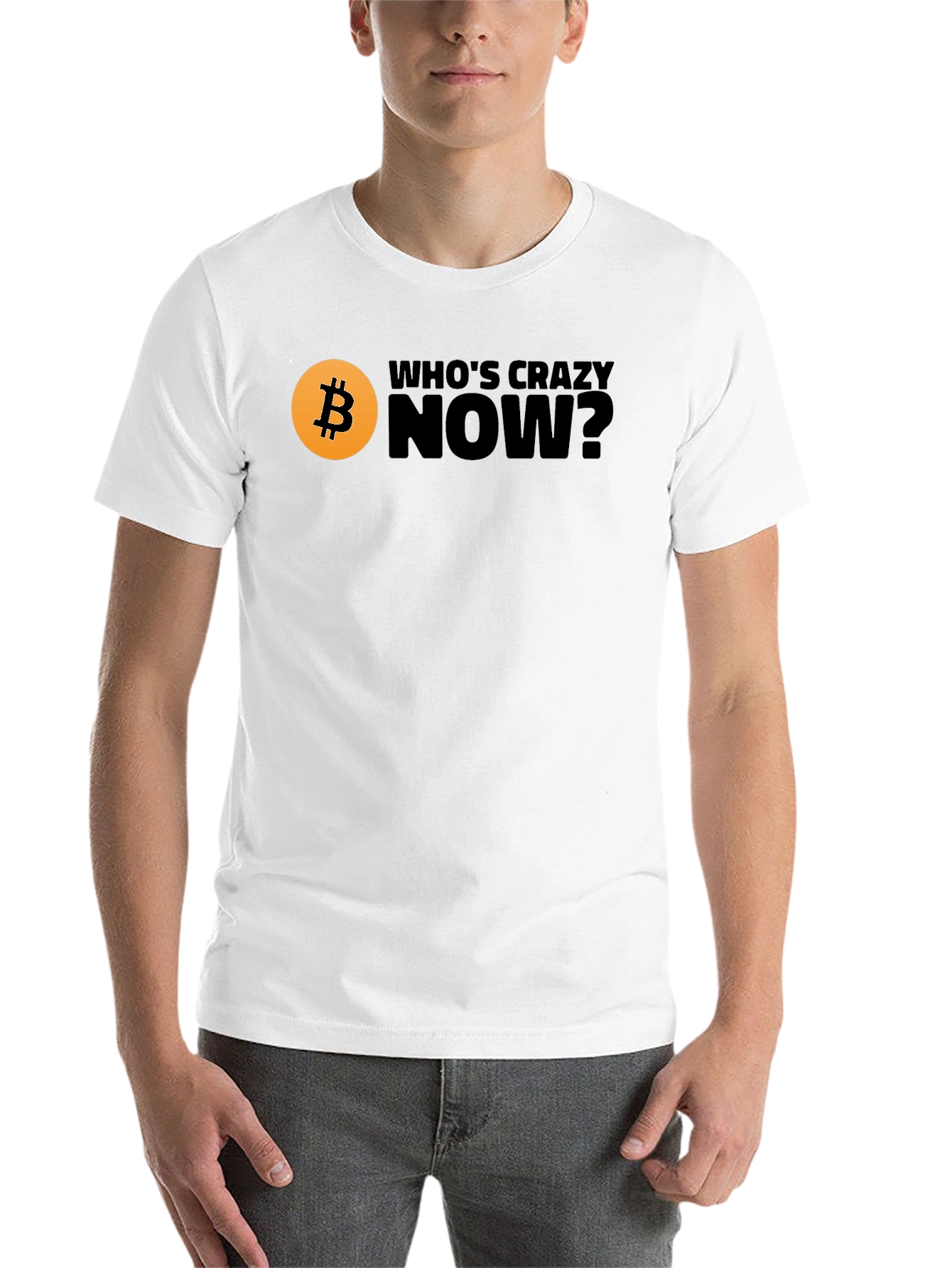 Black Bitcoin T-Shirt - Who's Crazy Now? Black Tee view 14