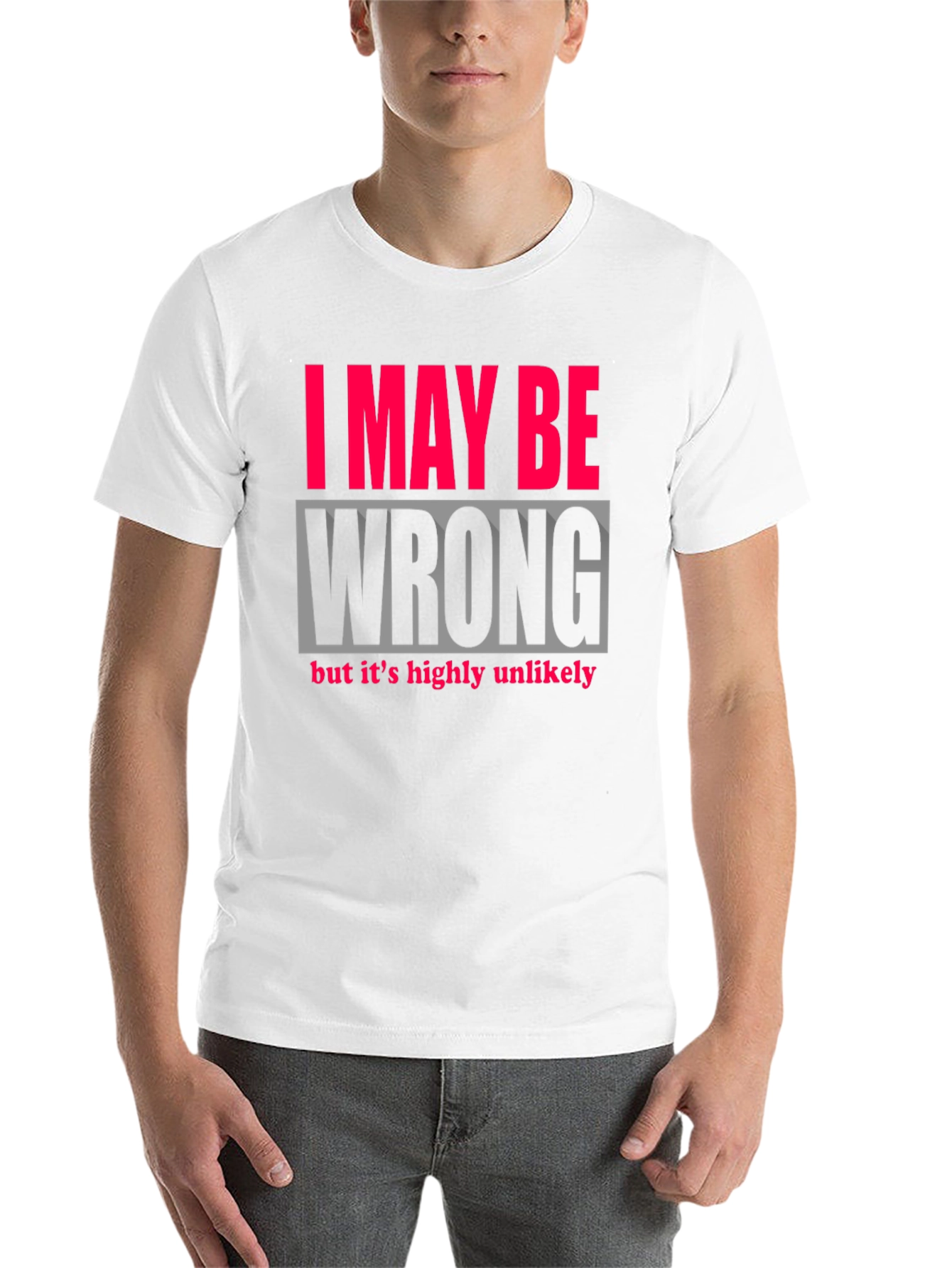 Black Humorous "I May Be Wrong" Graphic Tee view 14