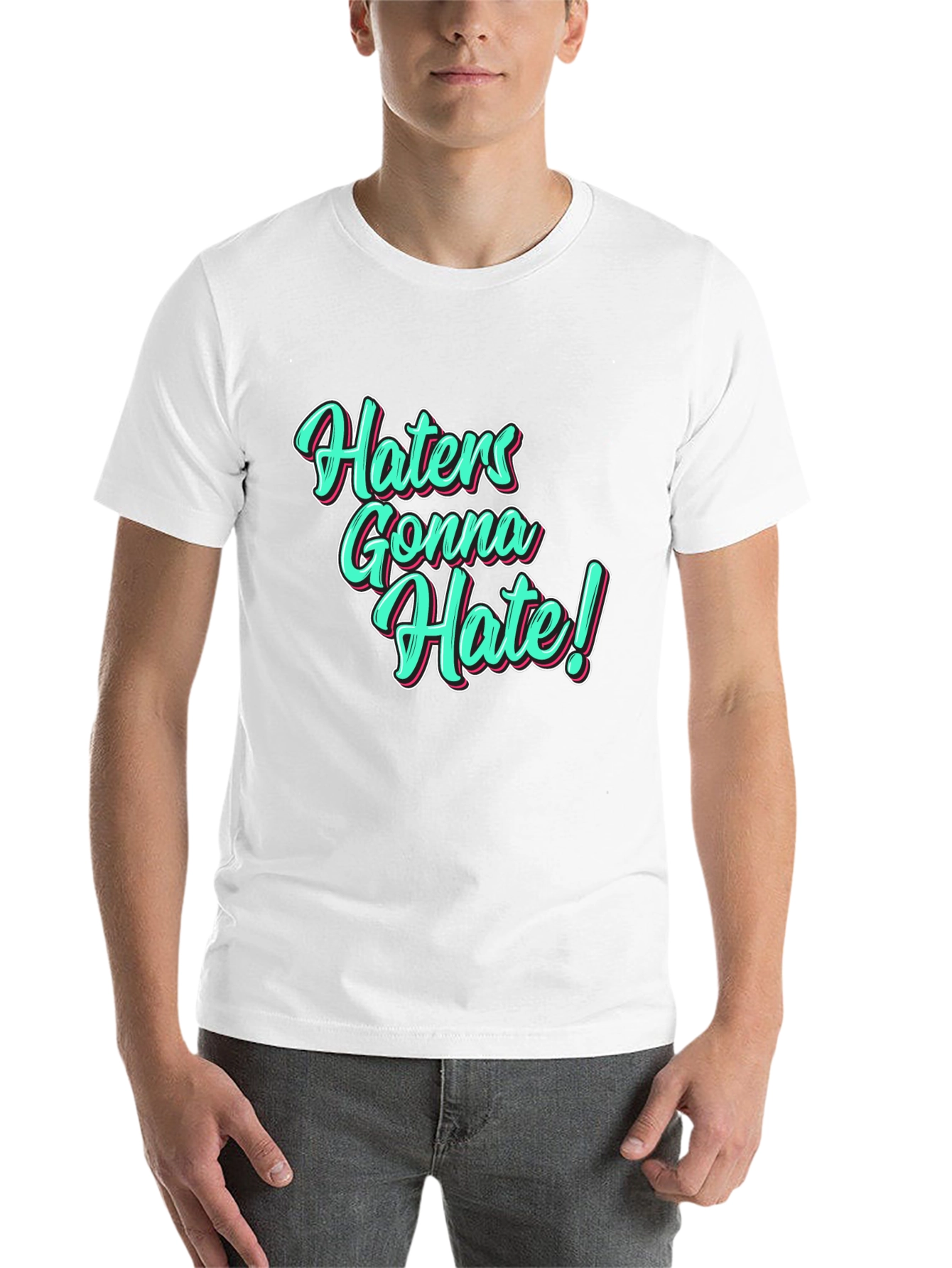 Black Haters Gonna Hate Black T-Shirt view 14