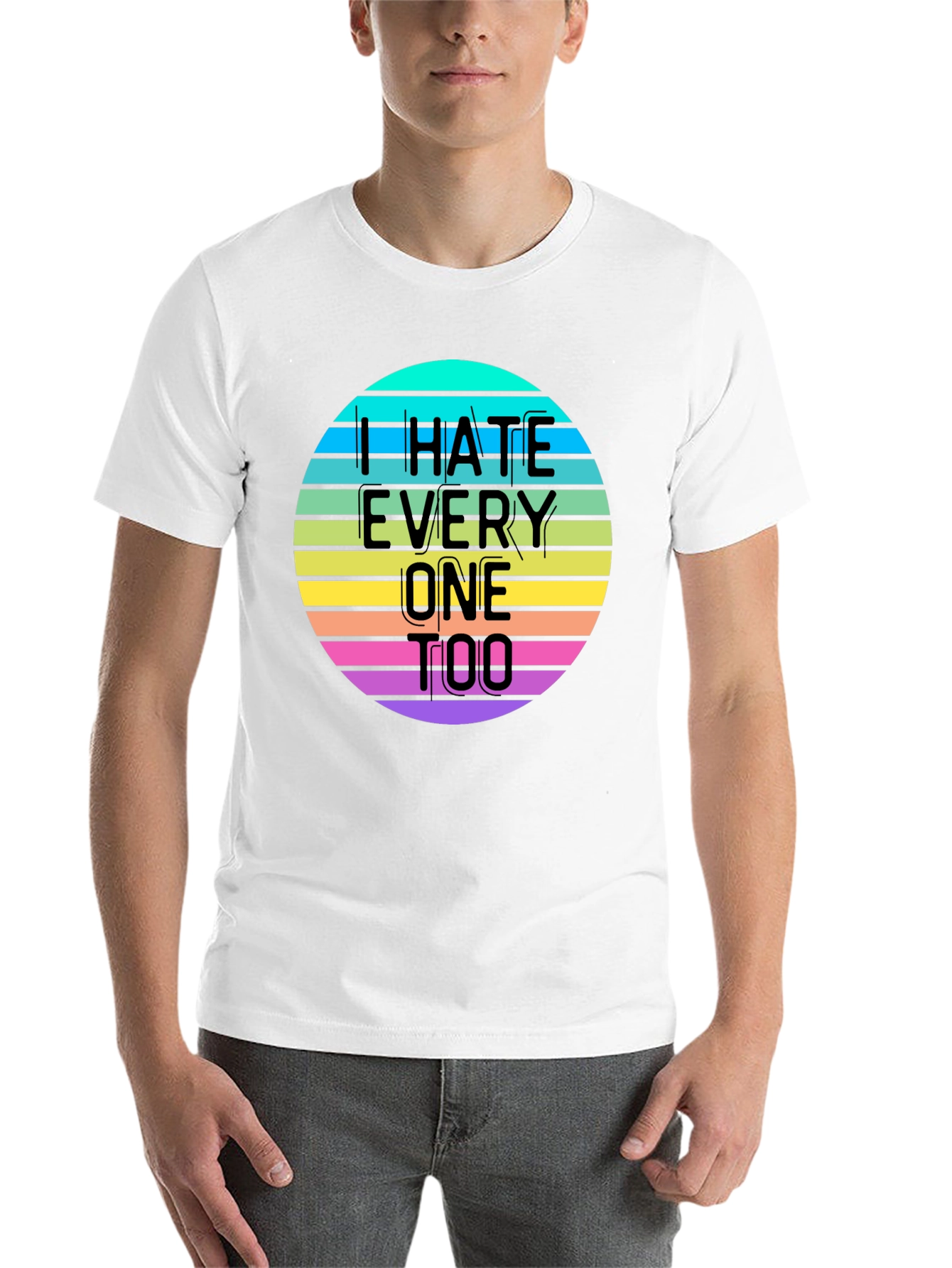 Black I Hate Everyone Too T-Shirt view 14