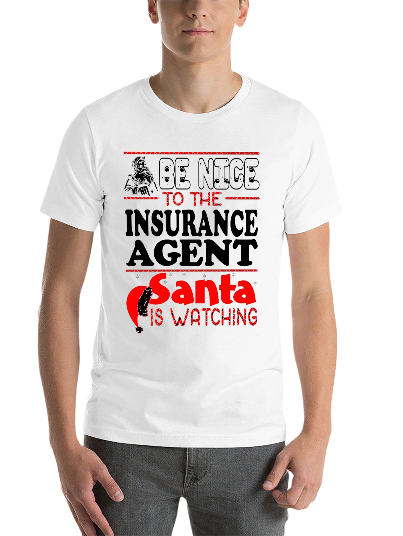 Black Be Nice to the Insurance Agent Santa Watching Black T-Shirt view 14