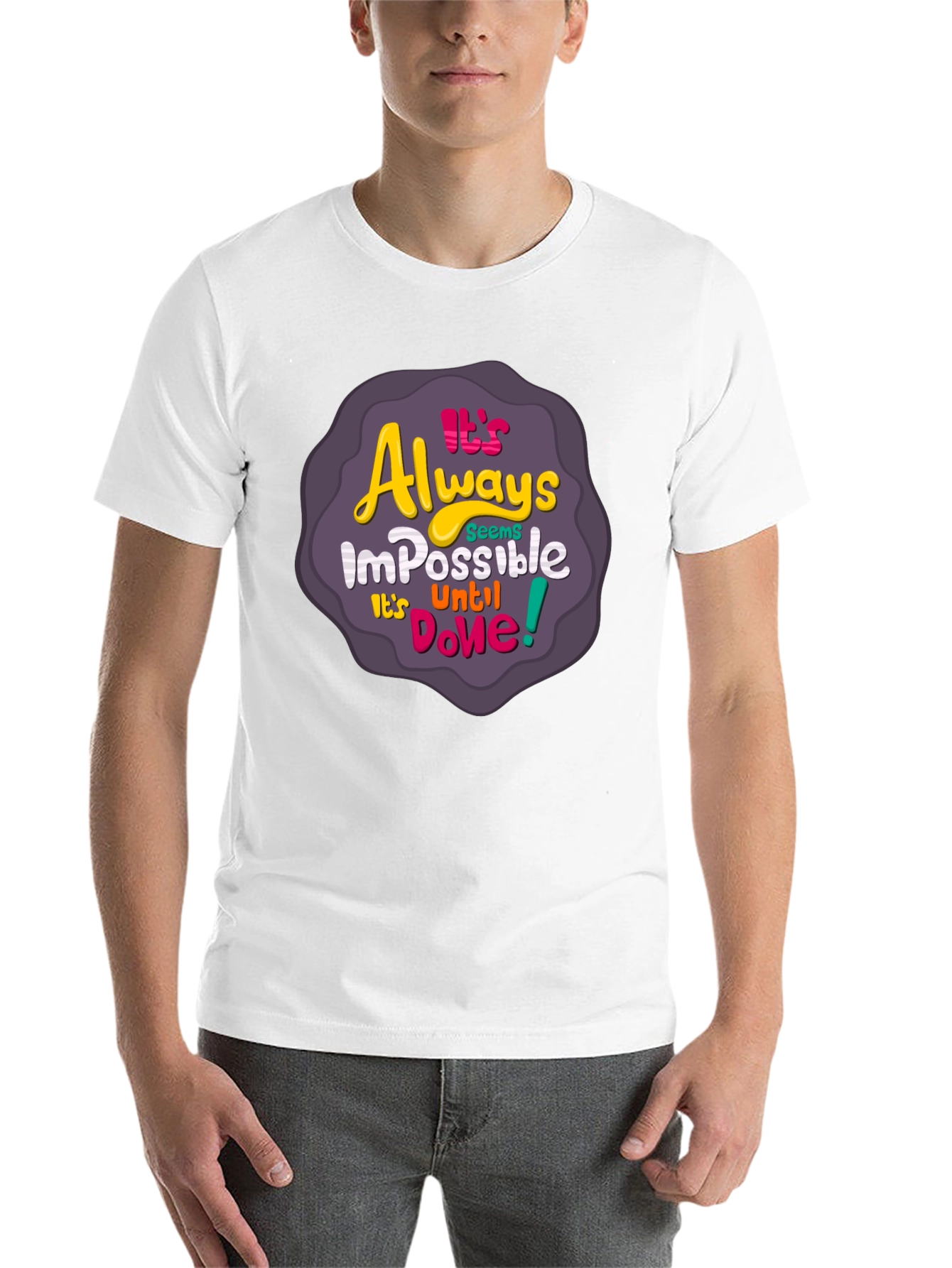 Black It's Always Impossible T-Shirt - Motivational Design view 14