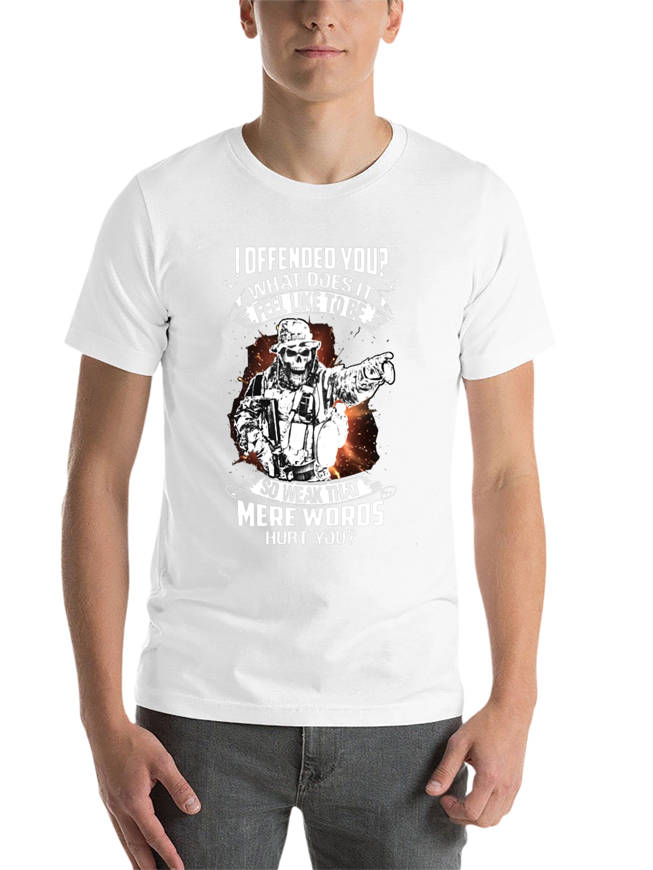 Offensive Humor T-Shirt - Weak Mere Words - 14