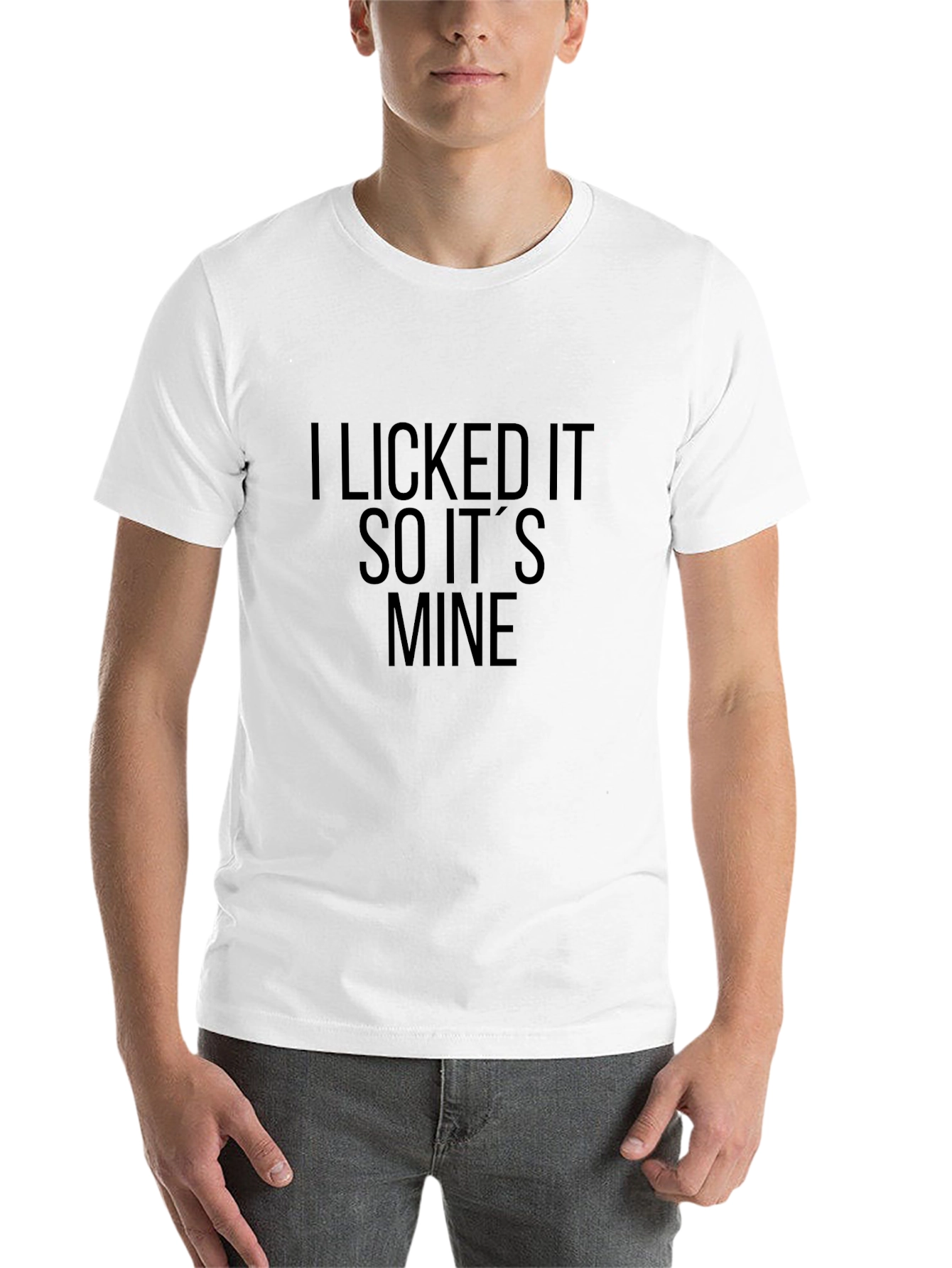 Black I Licked It So It's Mine Men's T-Shirt view 14