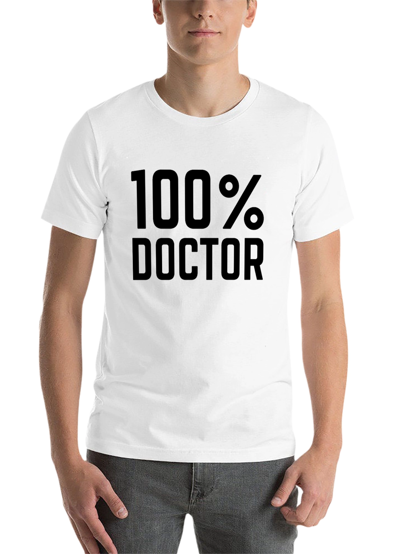 100% Doctor T-Shirt - Funny Medical Gift - 14