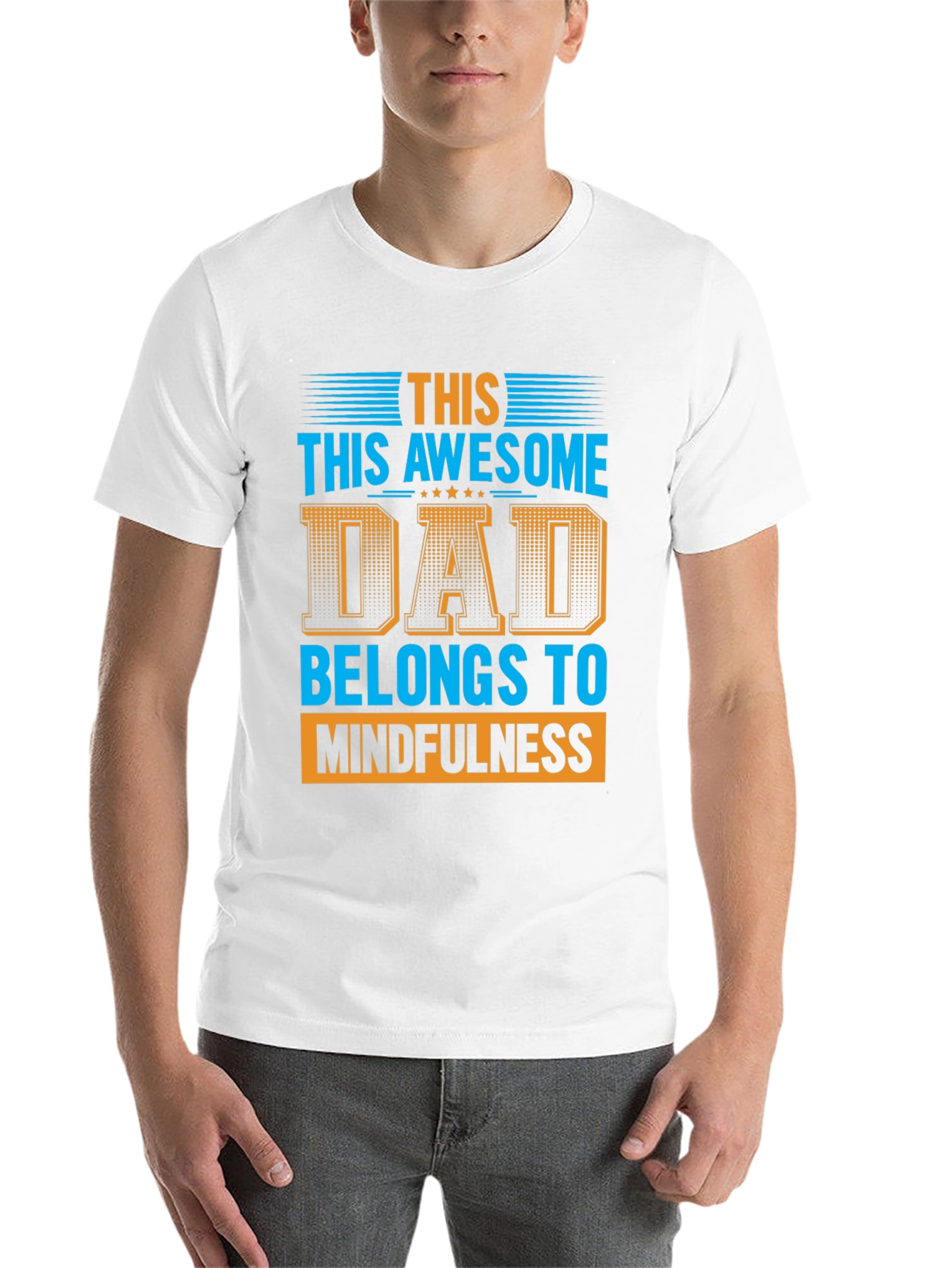 Black Awesome Dad Belongs to Mindfulness Graphic T-Shirt view 14