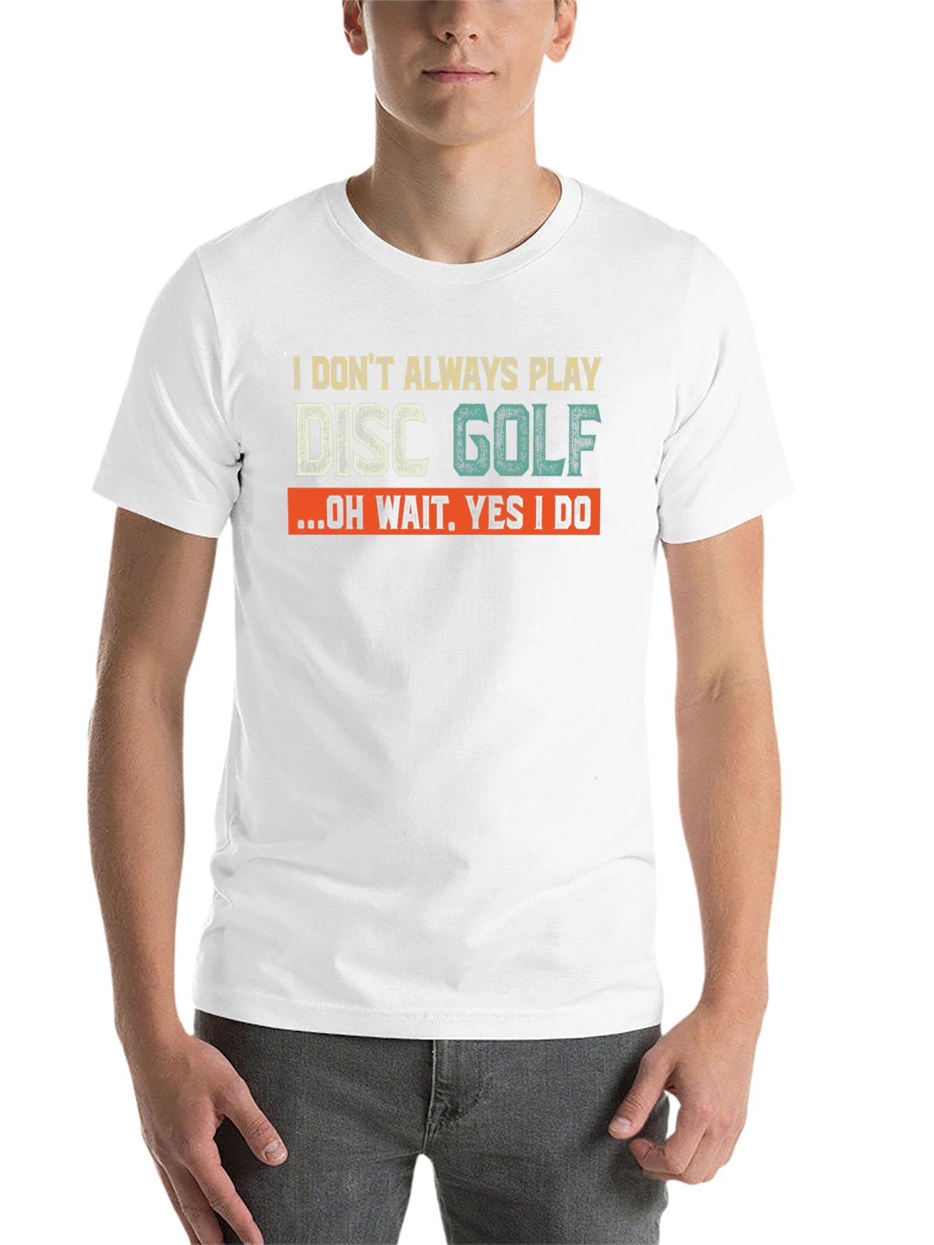 Black Disc Golf T-Shirt - I Don't Always Play Disc Golf view 14