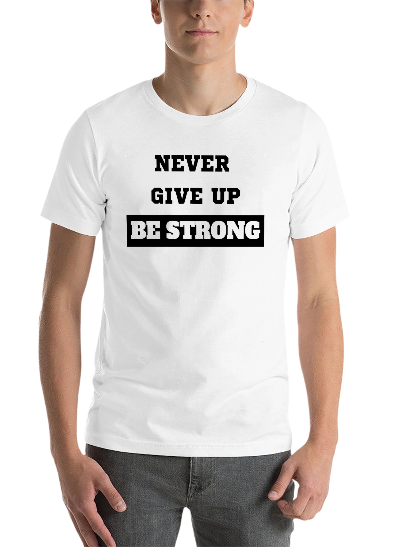 Black Never Give Up Be Strong Black T-Shirt view 14