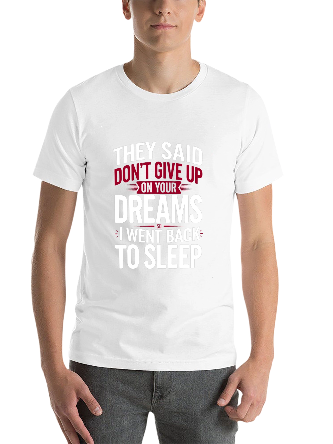 Black Funny Slogan Graphic Tee: They Said Don't Give Up view 14