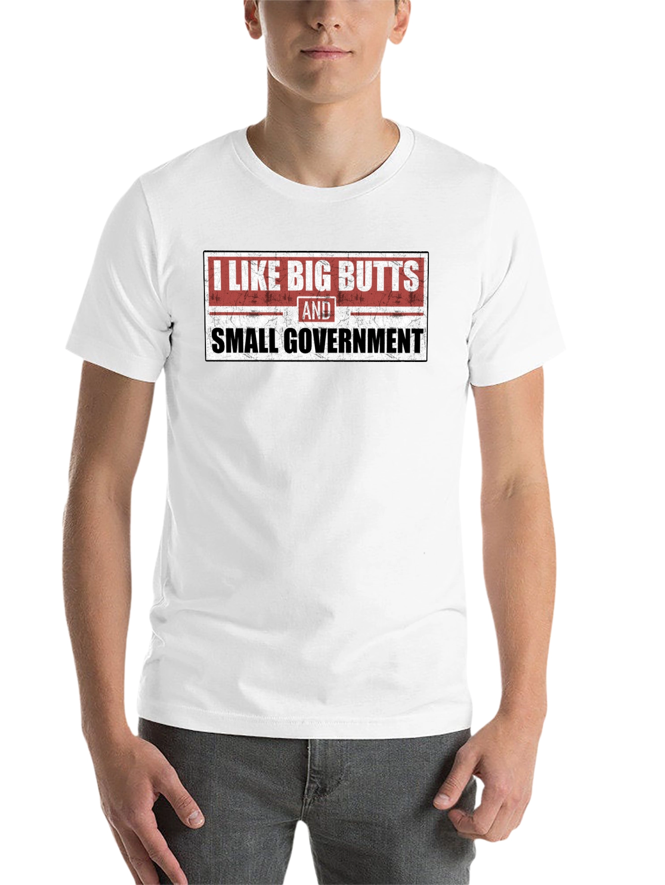 Black I Like Big Butts and Small Government Black Tee view 14