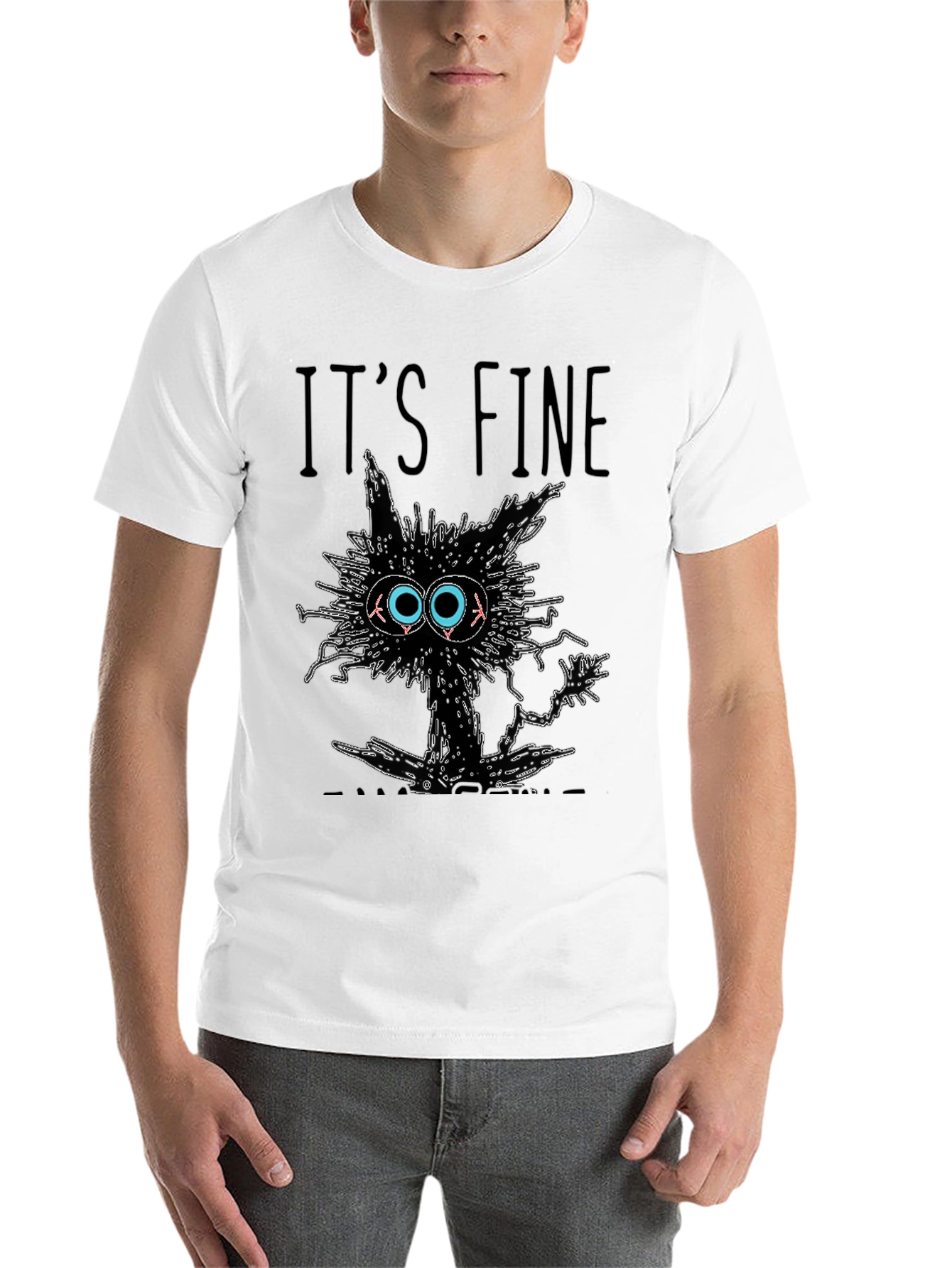 Black It's Fine I'm Fine Everything Is Fine T-Shirt view 14