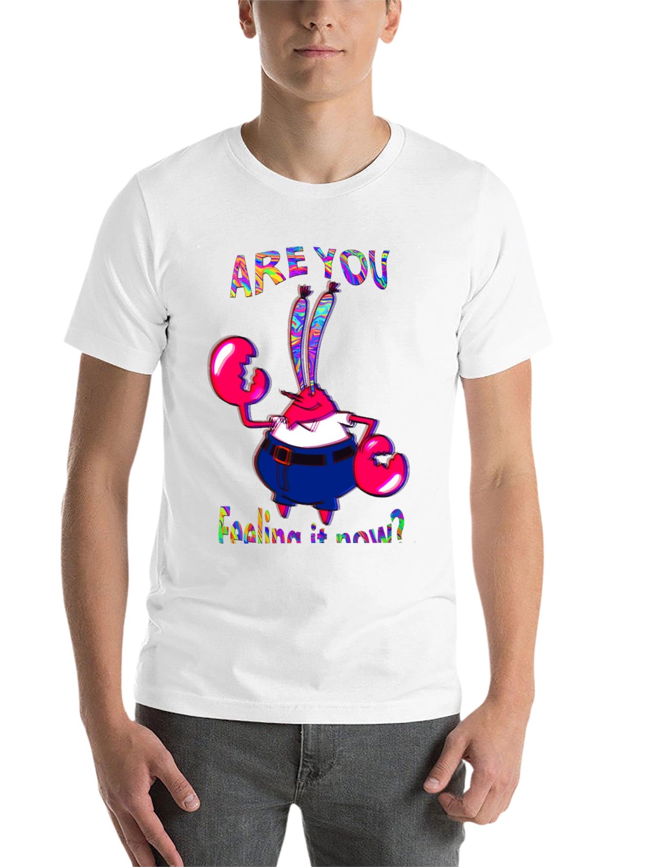 Are You Feeling It Now Mr. Krabs Graphic T-Shirt - 14