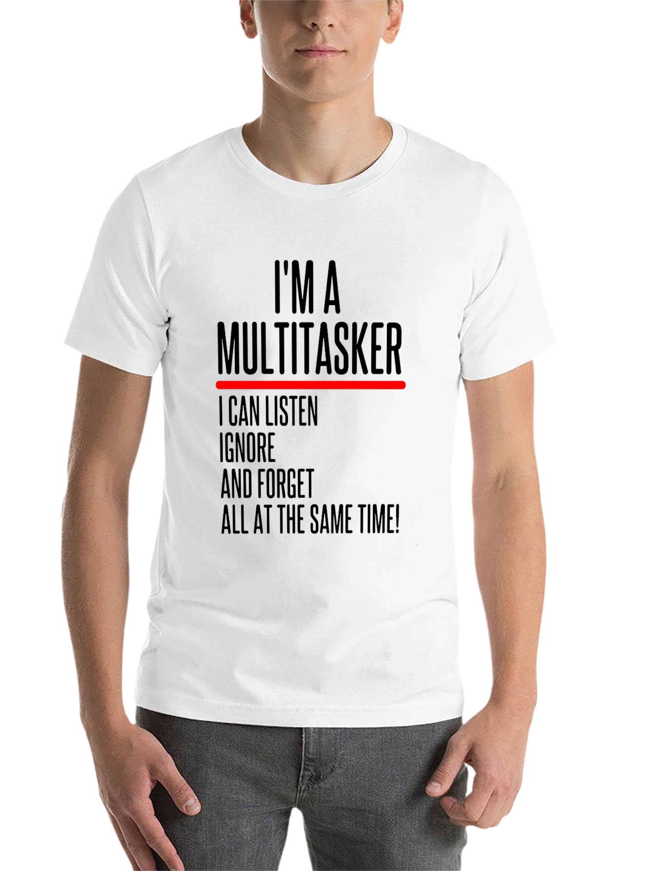 Black Multitasker Funny T-Shirt - Listen Ignore Forget Tee view 14