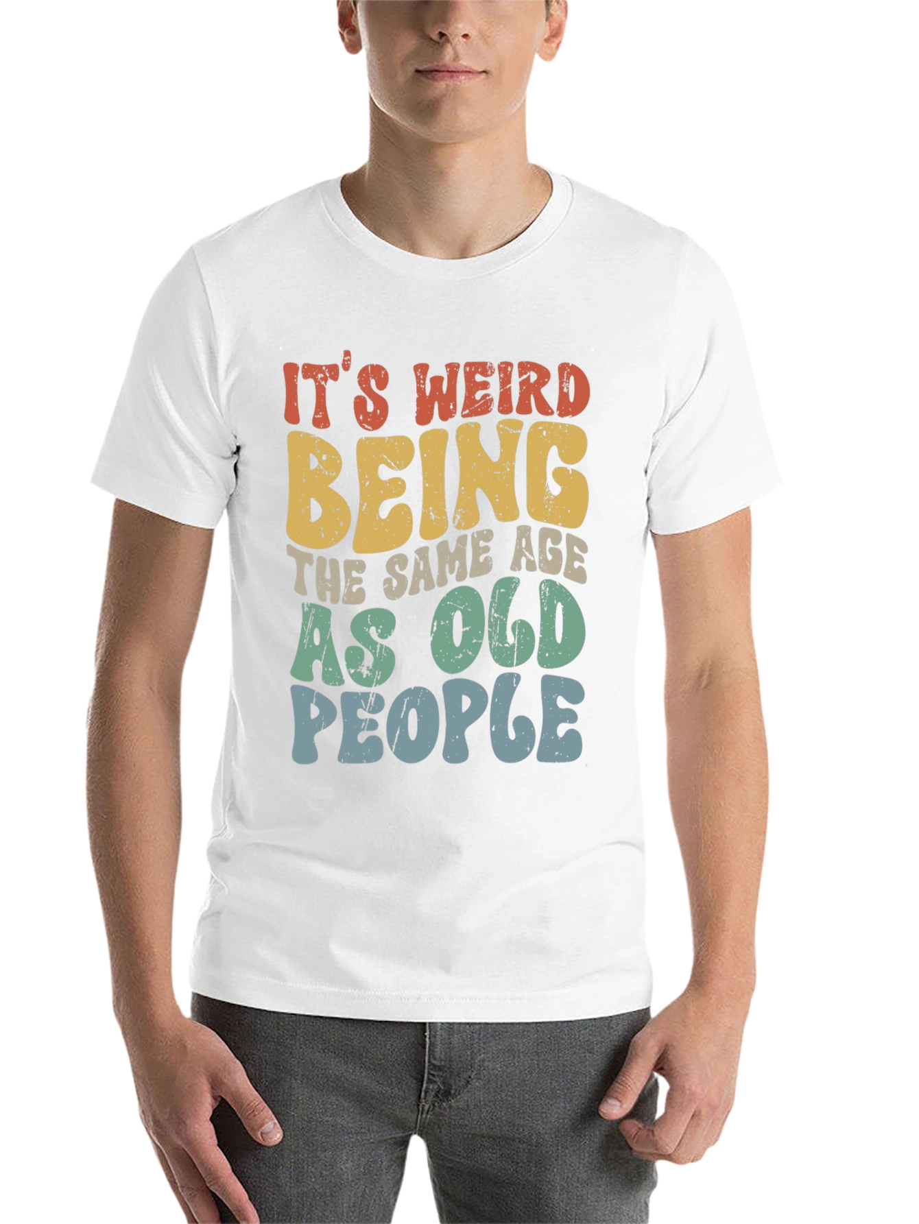 Black Funny It's Weird Being the Same Age as Old People T-Shirt view 14