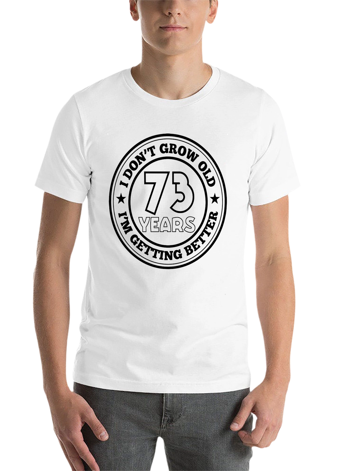 Black 73 Years I Don't Grow Old T-Shirt view 14