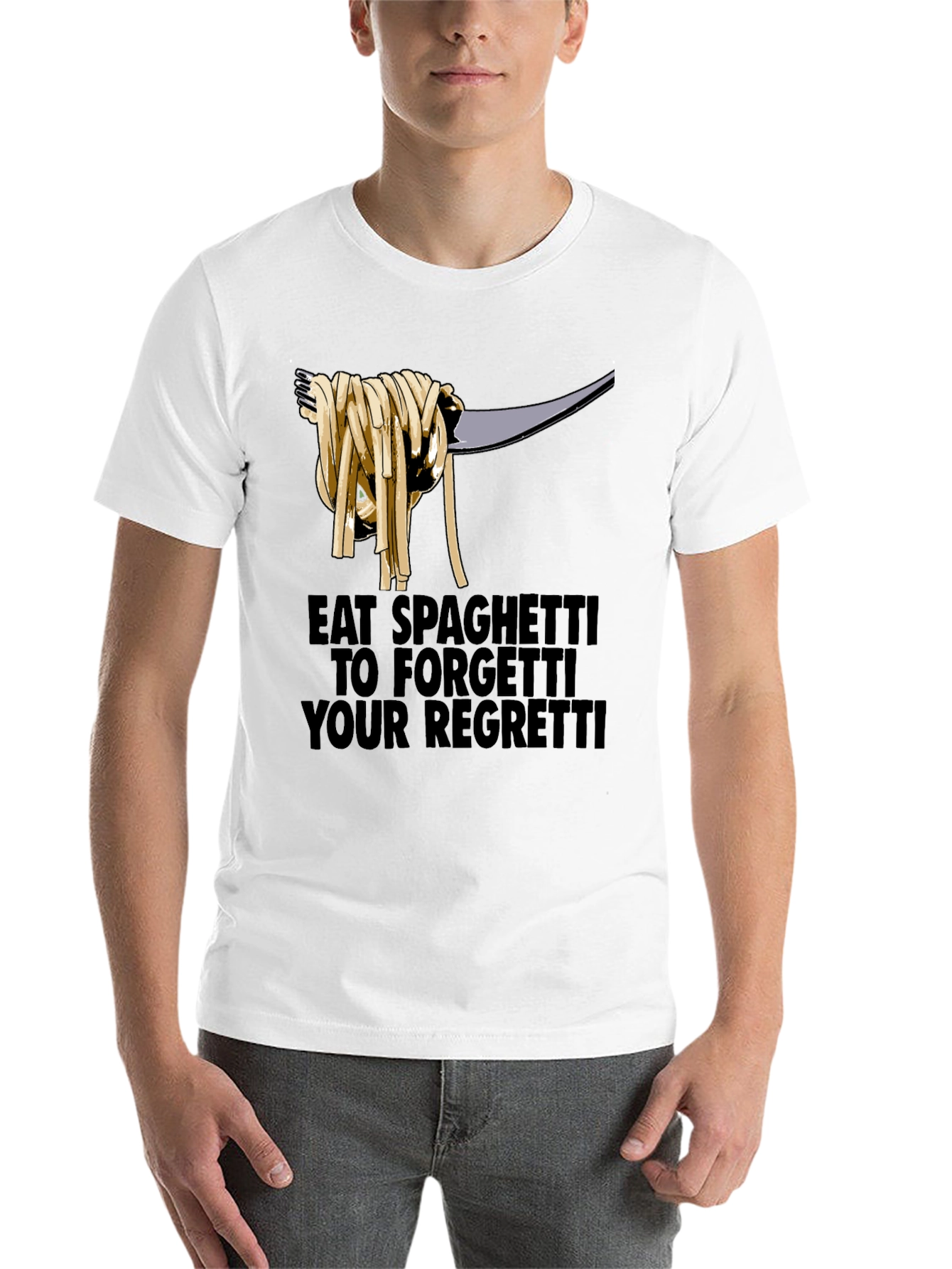 Black Eat Spaghetti To Forgetti Your Regretti T-Shirt view 14
