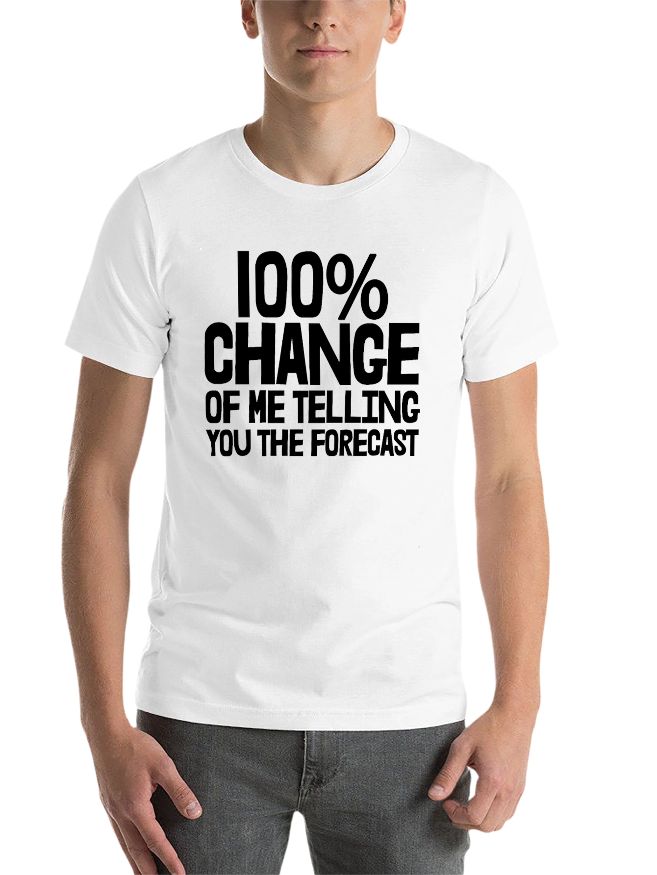 Black Funny Forecast T-Shirt | 100% Chance Weather Joke Tee view 14