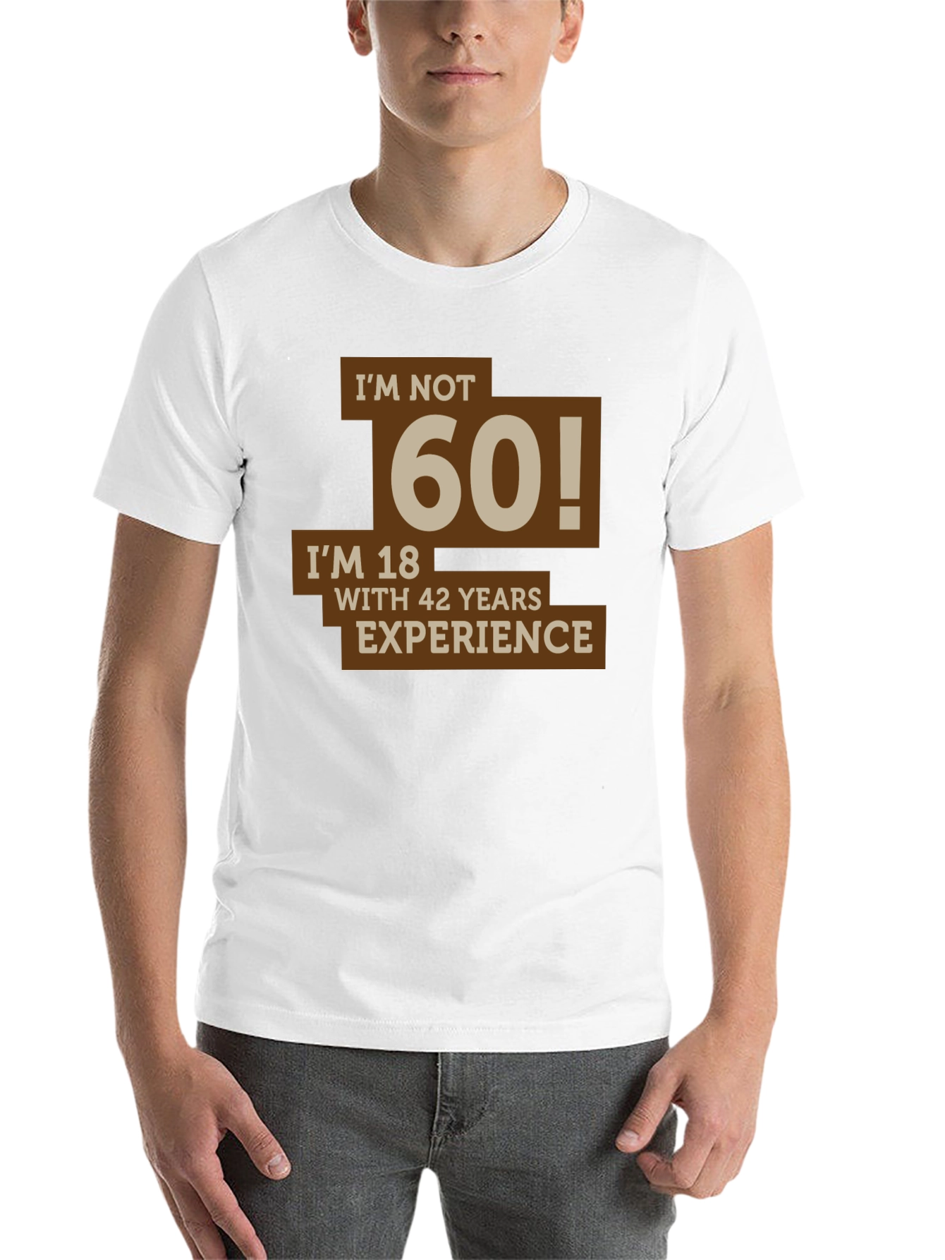 Black Funny I'm Not 60 Men's T-Shirt view 14