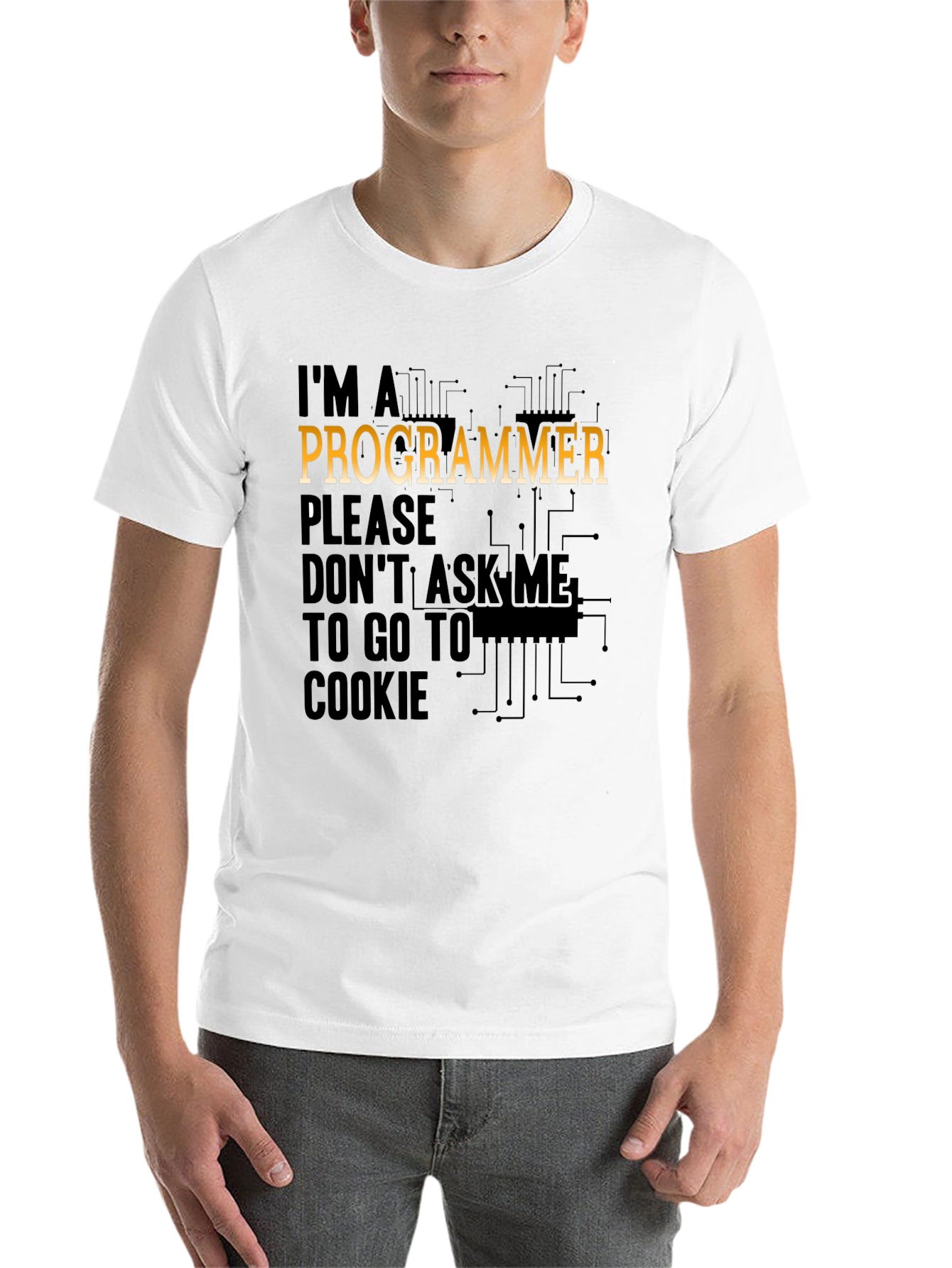 Black Programmer T-Shirt: Don't Ask Me to Go to Cookie! view 14