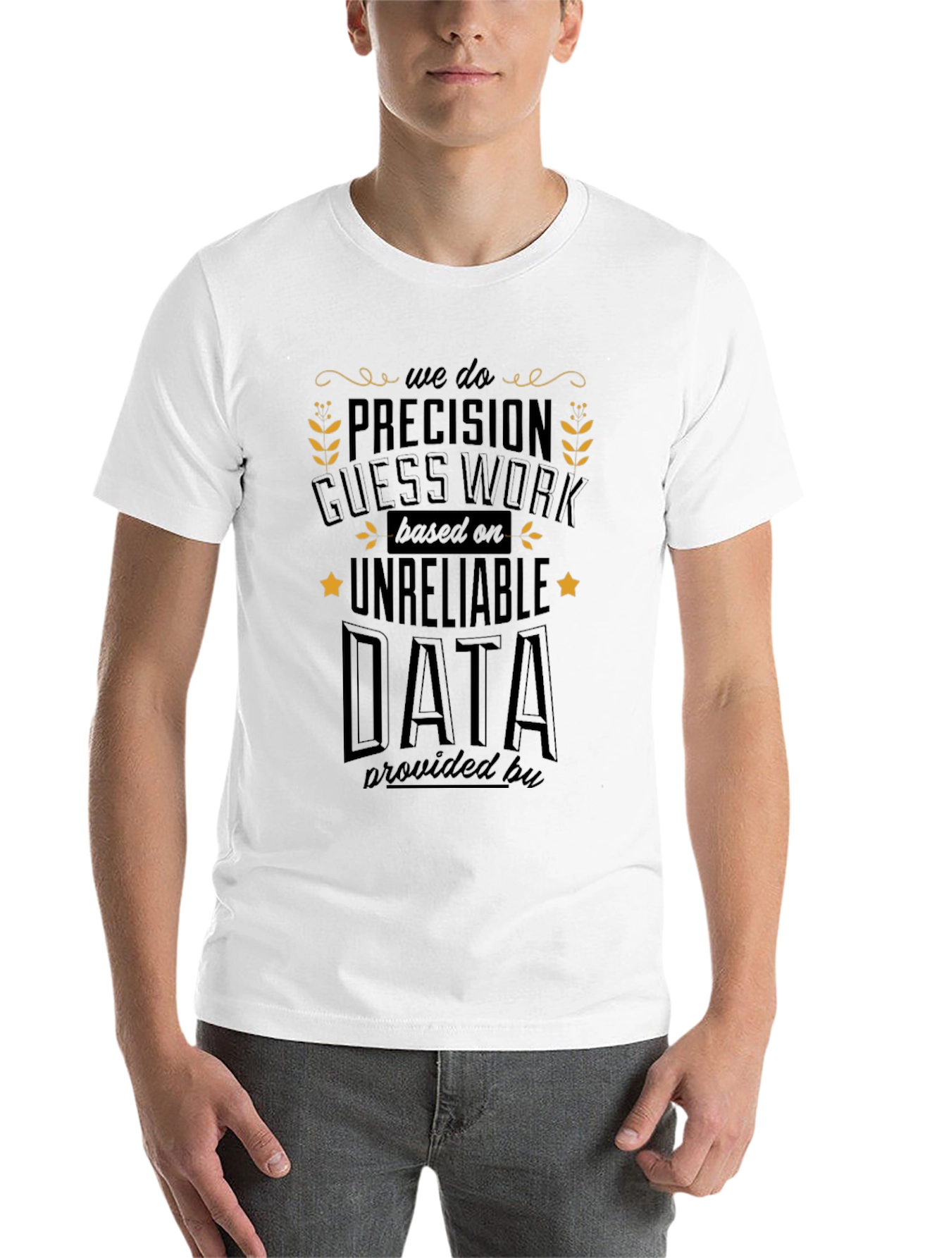 Black Precision Guesswork T-Shirt - Funny Data Science Tee view 14