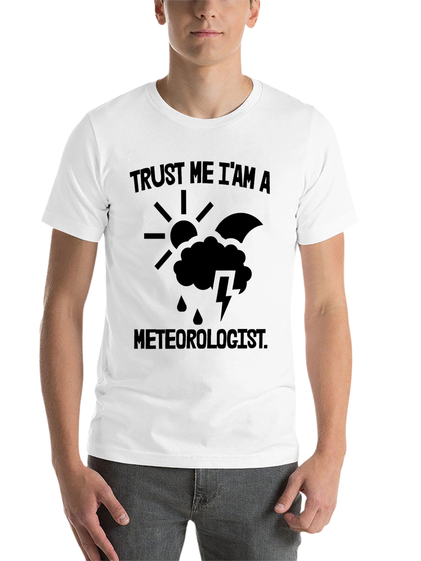 Black Trust Me I'm A Meteorologist Funny Weather T-Shirt view 14