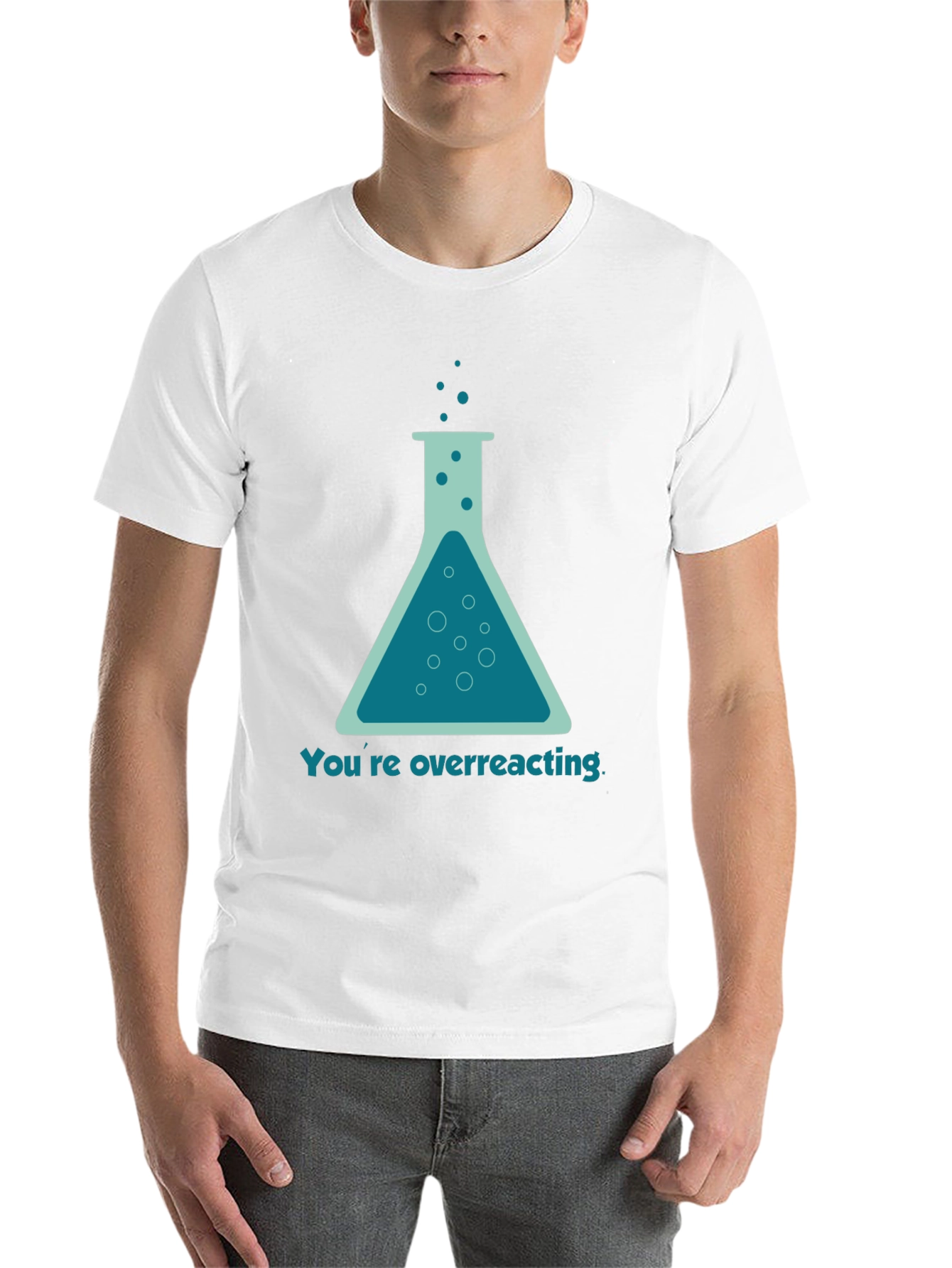 Black You're Overreacting T-Shirt - Funny Science Tee view 14