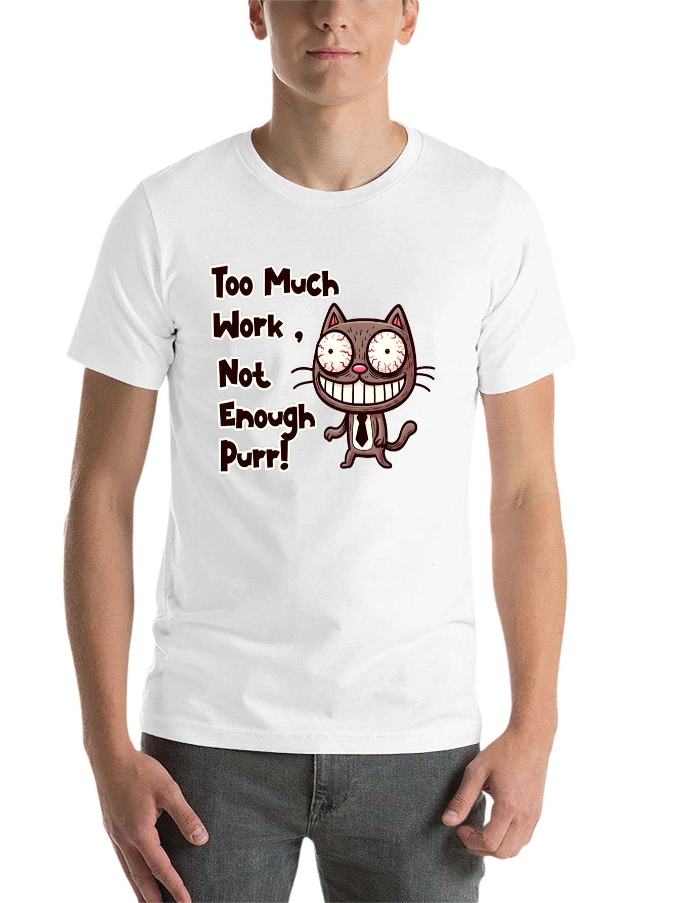 Black Too Much Work Cat T-Shirt - Funny Graphic Tee view 14