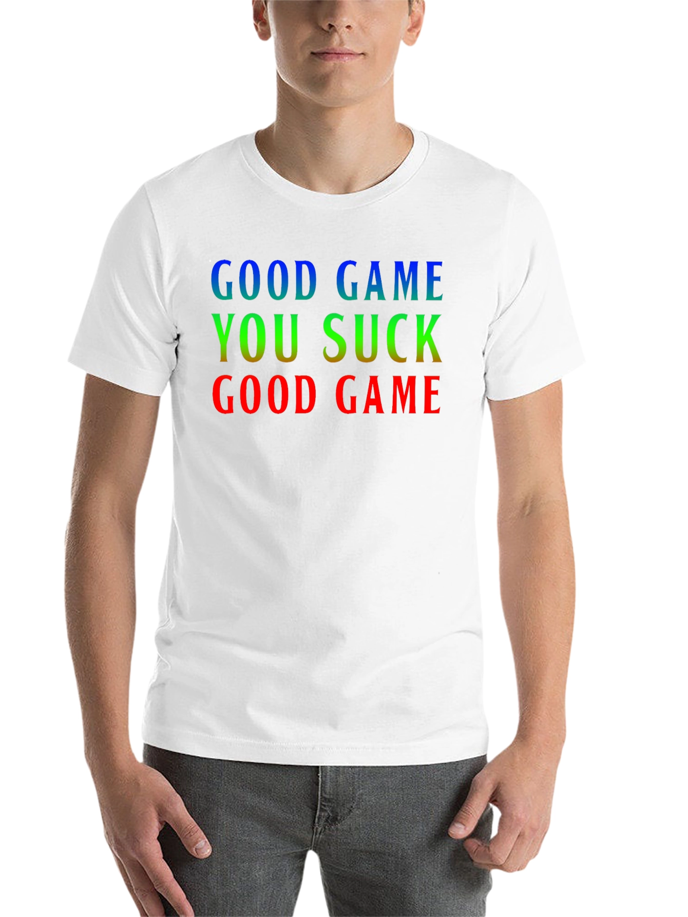 Black Good Game You Suck T-Shirt view 14