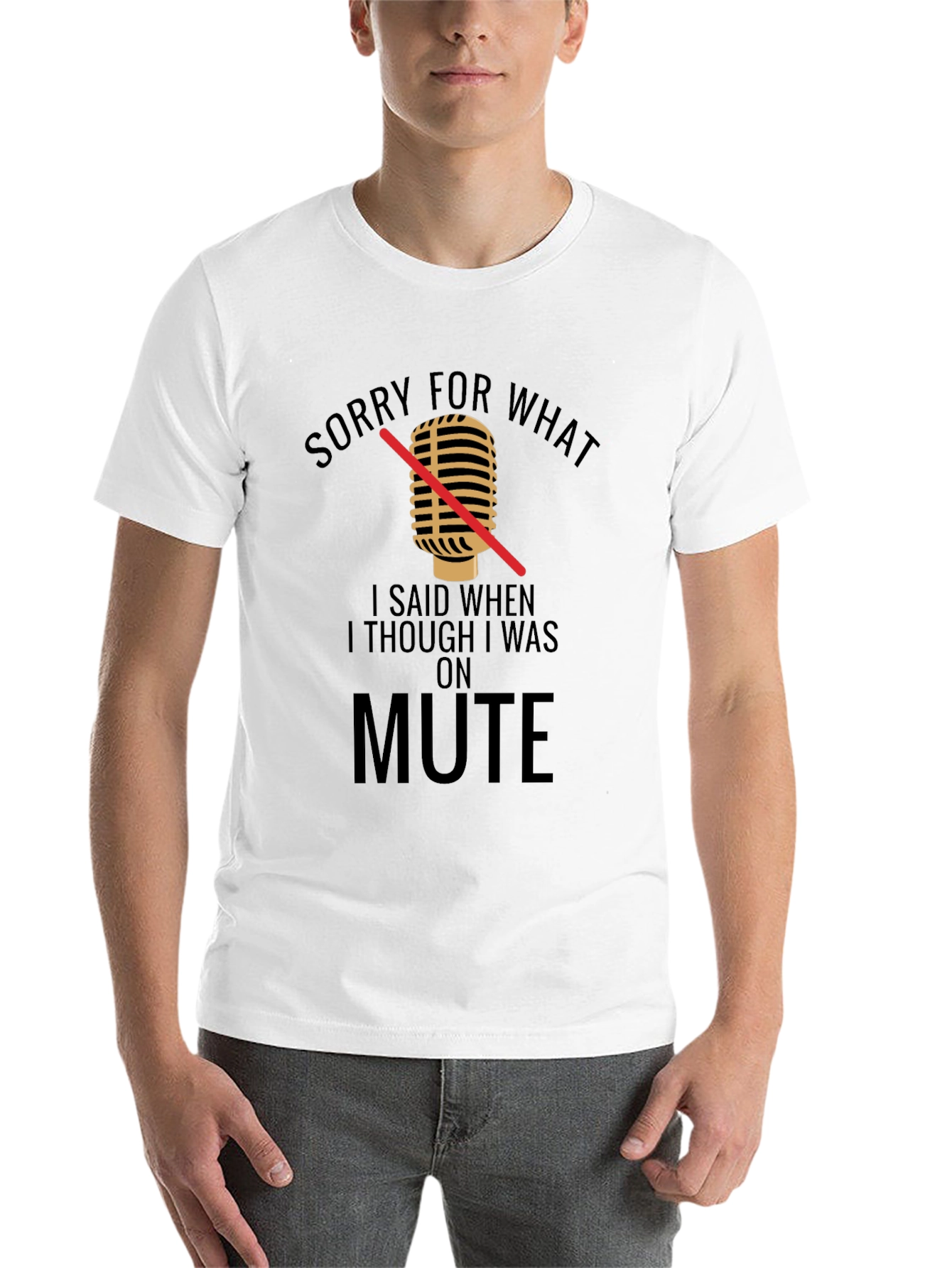 Black Sorry For What I Said On Mute T-Shirt view 14
