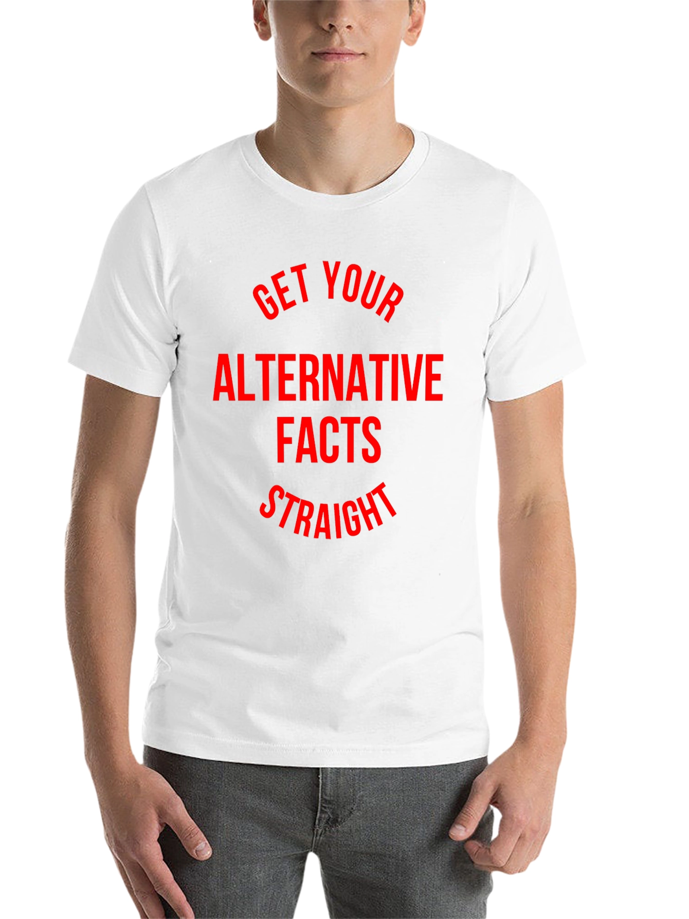 Black Alternative Facts T-Shirt - Get Your Facts Straight view 14