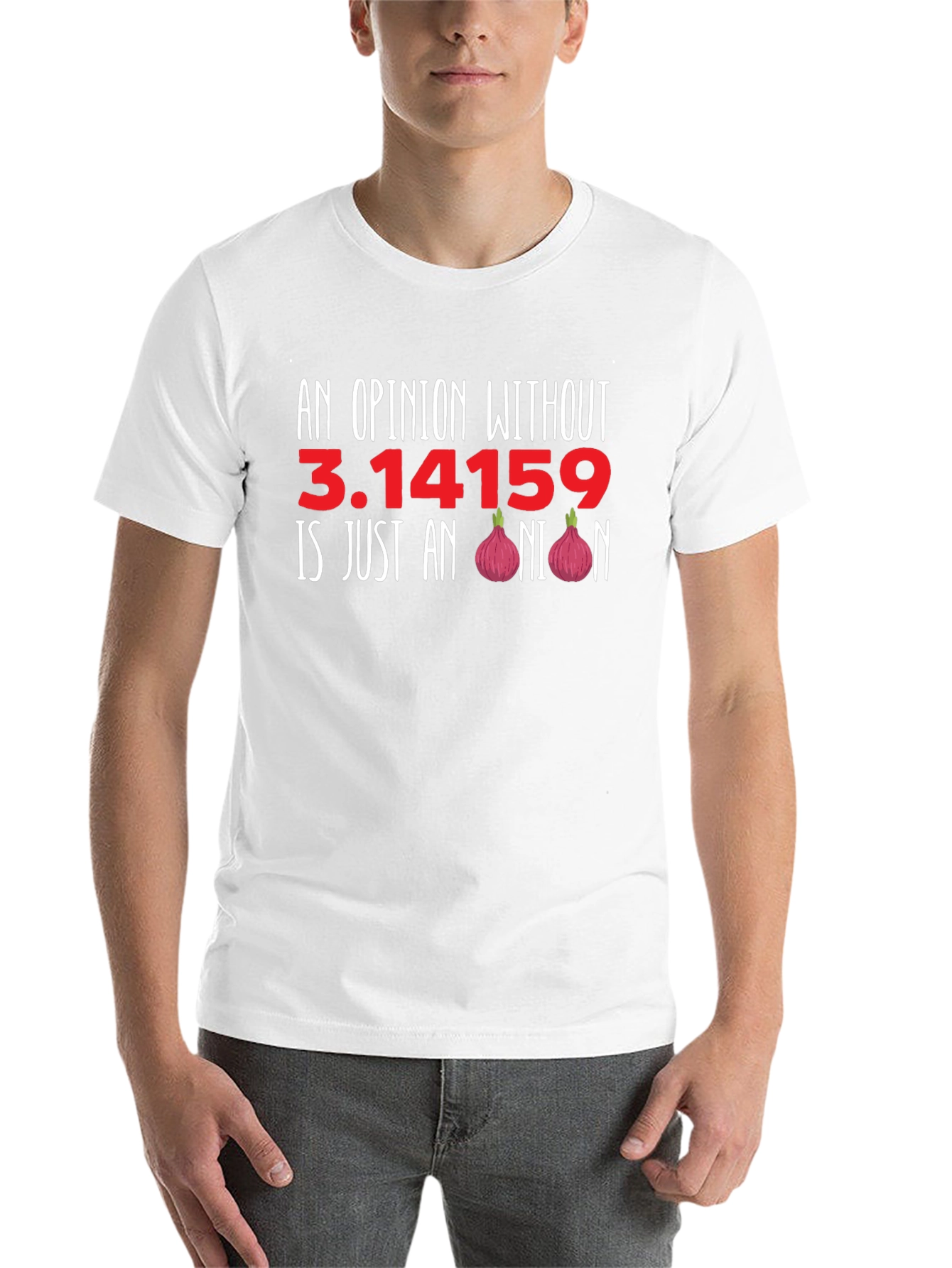 Black Funny Math Humor T-Shirt - Opinion Without Pi view 14